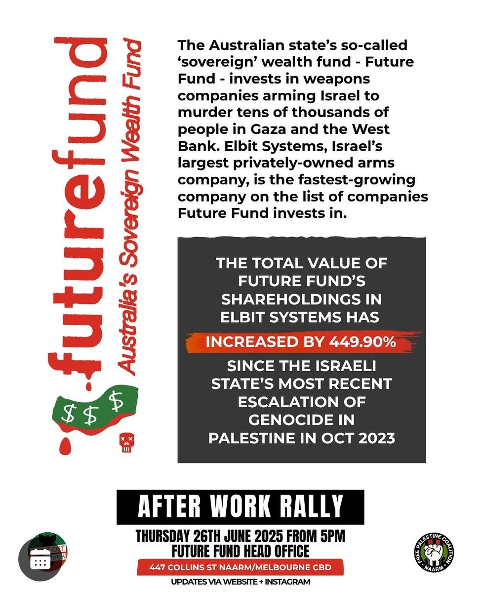 wagepeaceau's tweet image. Australia has a $300bn #FutureFund. It invests in death... NOT the future. Weapons companies' profits RELY on genocide.
WEEK OF ACTION
RALLY THURSDAY
#StopArmingUSRael
#StopArmingIsrael
#SanctionIsraelNow
#NoWaronIran
#ElbitOutofVic