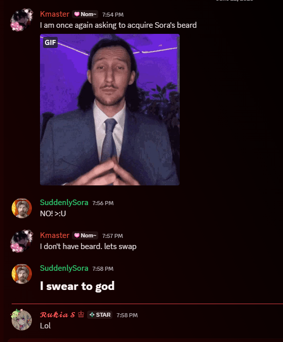 If people ever wonder what's up with my community. Someone is asking for my beard!!!