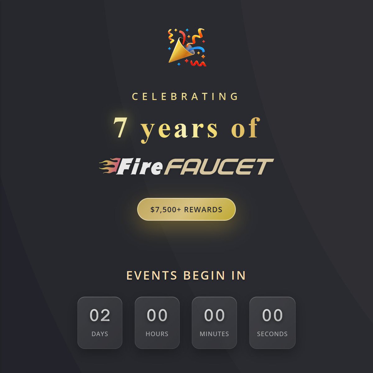 ⚡ 48 HOURS TO GO! ⚡

Fire Faucet's BIGGEST event of the year - our 7th anniversary celebration is almost here!

🎉 $7,500+ total rewards 🎁 Hourly gift hunts 🏅 Referral &amp; Offerwall competitions 🚀 Massive bonuses everywhere

Ready to make history?

firefaucet.win/anniversary-ev… 🔥