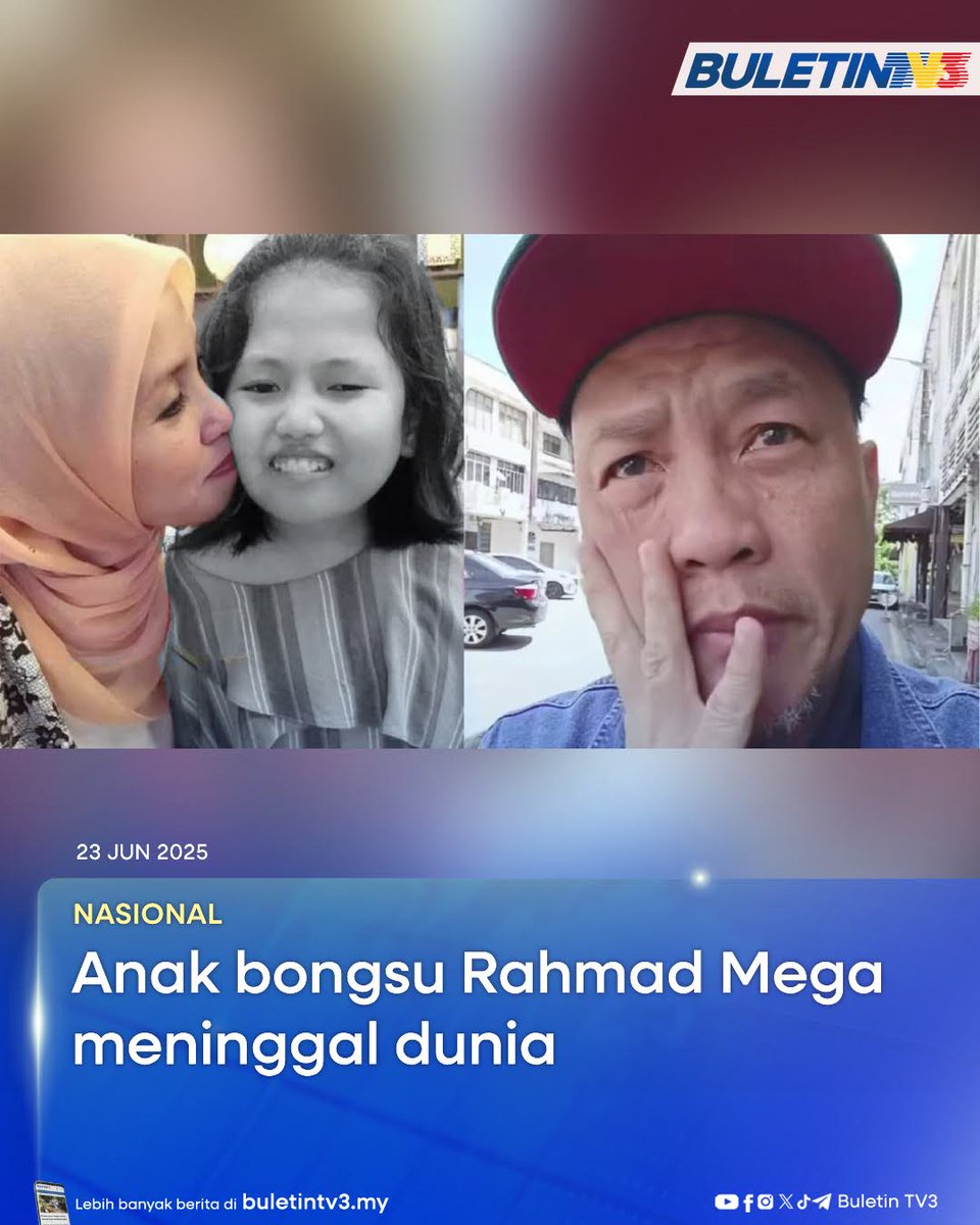 BuletinTV3's tweet photo. NASIONAL | Anak bongsu hasil perkahwinan penyanyi Rahmad Mega dan bekas isterinya, pelakon Ainina Ahmad B, iaitu Nur Ara Elisya, 15, meninggal dunia jam 2 petang semalam.
#RahmadMega #AnakBongsuRahmadMega #KeluargaMega #BeritaSedih #MeninggalDunia #BeritaTerkini #BuletinTV3 #IsuSemasa #Takziah #Tribute