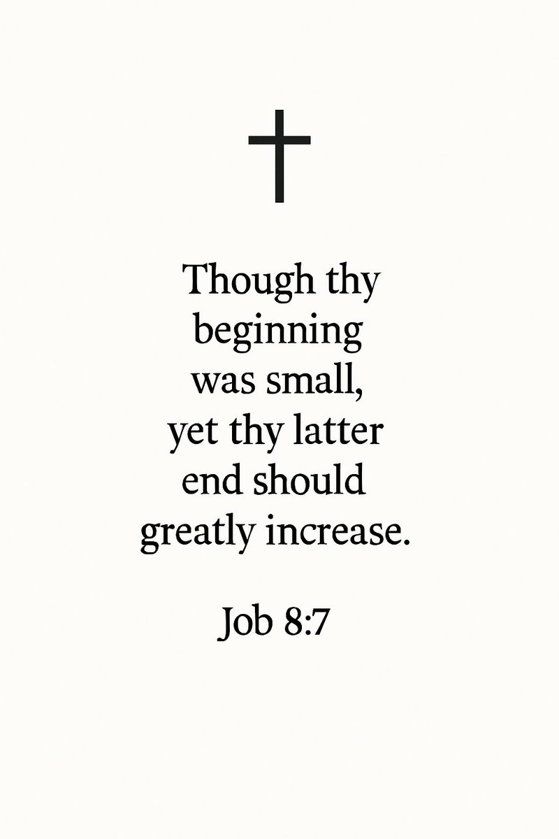 FaithfulRefle25's tweet image. Don’t despise small beginnings.
In God’s hands, the smallest start can lead to a powerful ending.
– Job 8:7 ✝️
\#Job87 #SmallBeginnings #FaithfulReflections #GodOfIncrease #TrustTheProcess