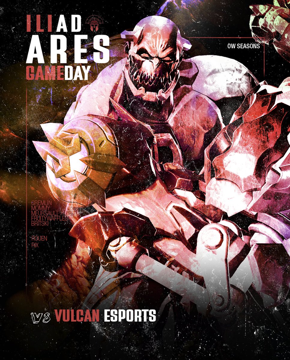 GAME DAY 🔥
Overwatch Seasons Tournament
ILIAD ARES 🛡️ vs VULCAN ESPORTS 🔨

War clashes with fire in a battle of wills.
Ares charges in—unrelenting and unafraid.

#DestinyAwaits #OWSeasons #IliadEsports