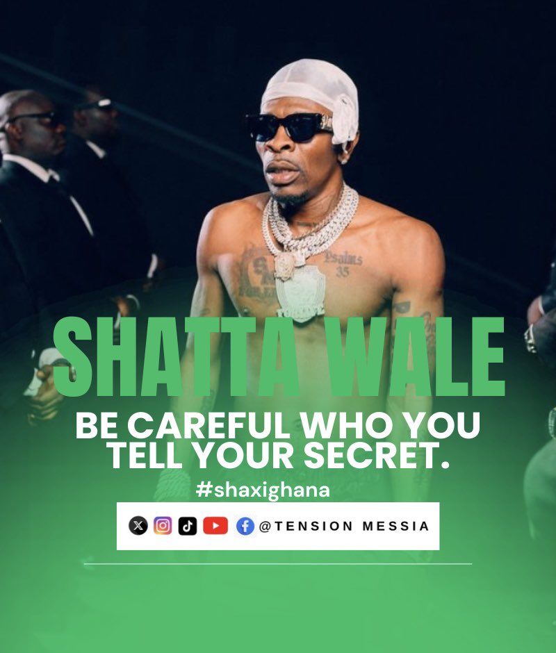 “Be careful who you tell your secrets — not everyone around you is loyal. 💯 – Shatta Wale 💬 #ShattaWaleWisdom #TrustNoOne #SM4Lyf #SilentMoves”