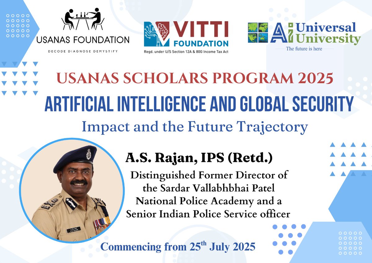 Usanas Foundation (@usanasf) on Twitter photo We are thrilled to announce that IPS Officer A.S Ranjan (Retd) will be joining us as a distinguished speaker for our Usanas Scholars Program 2025
#Registernow
usanasfoundation.com/usanas-scholar…
#AI #military #security #technology #warfare #India #cybersecurityawareness
<a href="/abhinavpandya/">Dr. Abhinav Pandya</a> We are thrilled to announce that IPS Officer A.S Ranjan (Retd) will be joining us as a distinguished speaker for our Usanas Scholars Program 2025
#Registernow
usanasfoundation.com/usanas-scholar…
#AI #military #security #technology #warfare #India #cybersecurityawareness
<a href="/abhinavpandya/">Dr. Abhinav Pandya</a>