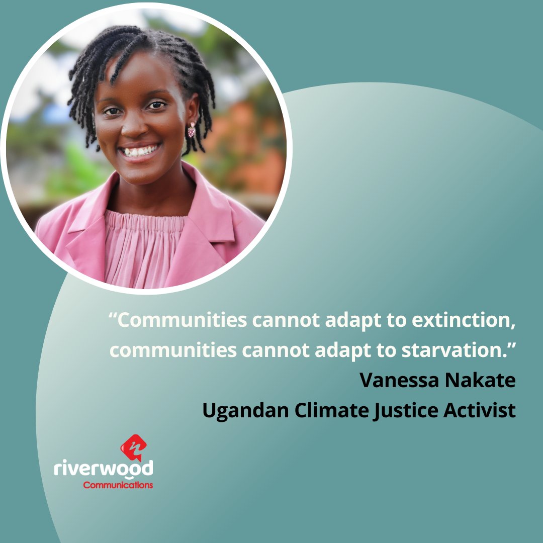 RiverwoodComms's tweet photo. Vanessa Nakate’s words cut through climate diplomacy and hit at the heart of the crisis: survival. Let us remember that the climate conversation is immediate, it’s human, and it’s deeply local.
#MotivationMonday #ClimateJustice #EthicalComms #RiverwoodCommunications #PR https://t.co/i2xh9zmNwk