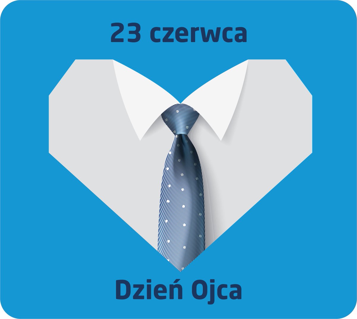 💙 Wszystkiego co najlepsze z okazji dnia Ojca!