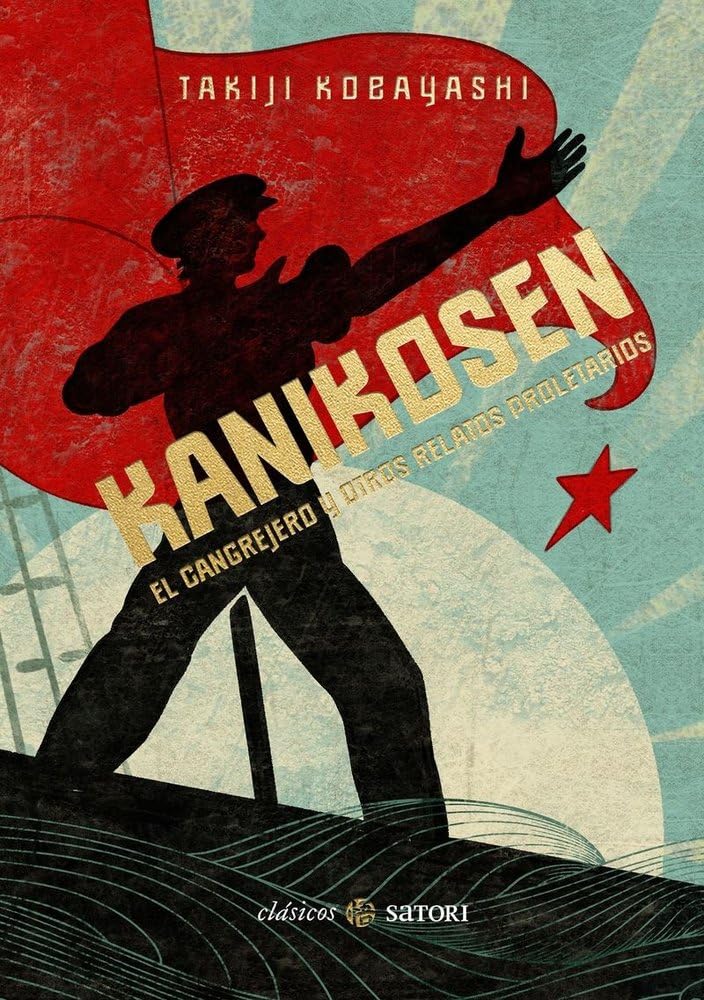 Empezamos la semana con la reseña de un segundo volumen de relatos del escritor y militante comunista japonés Takiji Kobayashi (1903-1933), que ha publicado <a href="/satorilibros/">Satori Ediciones</a>, y que incluye "Kanikosen" (El cangrejero). hislibris.com/kanikosen-el-c…