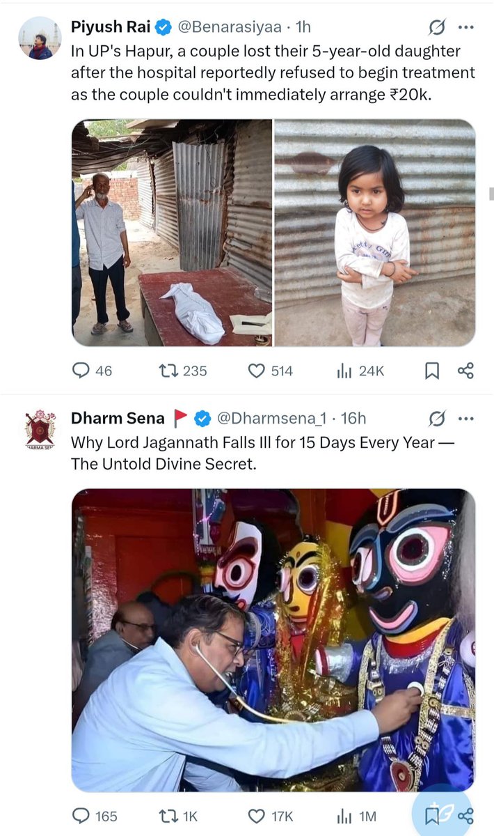 Gods are getting treatments
Kids are dy!ng due to lack of treatments
An irony you will not see anywhere else but India.