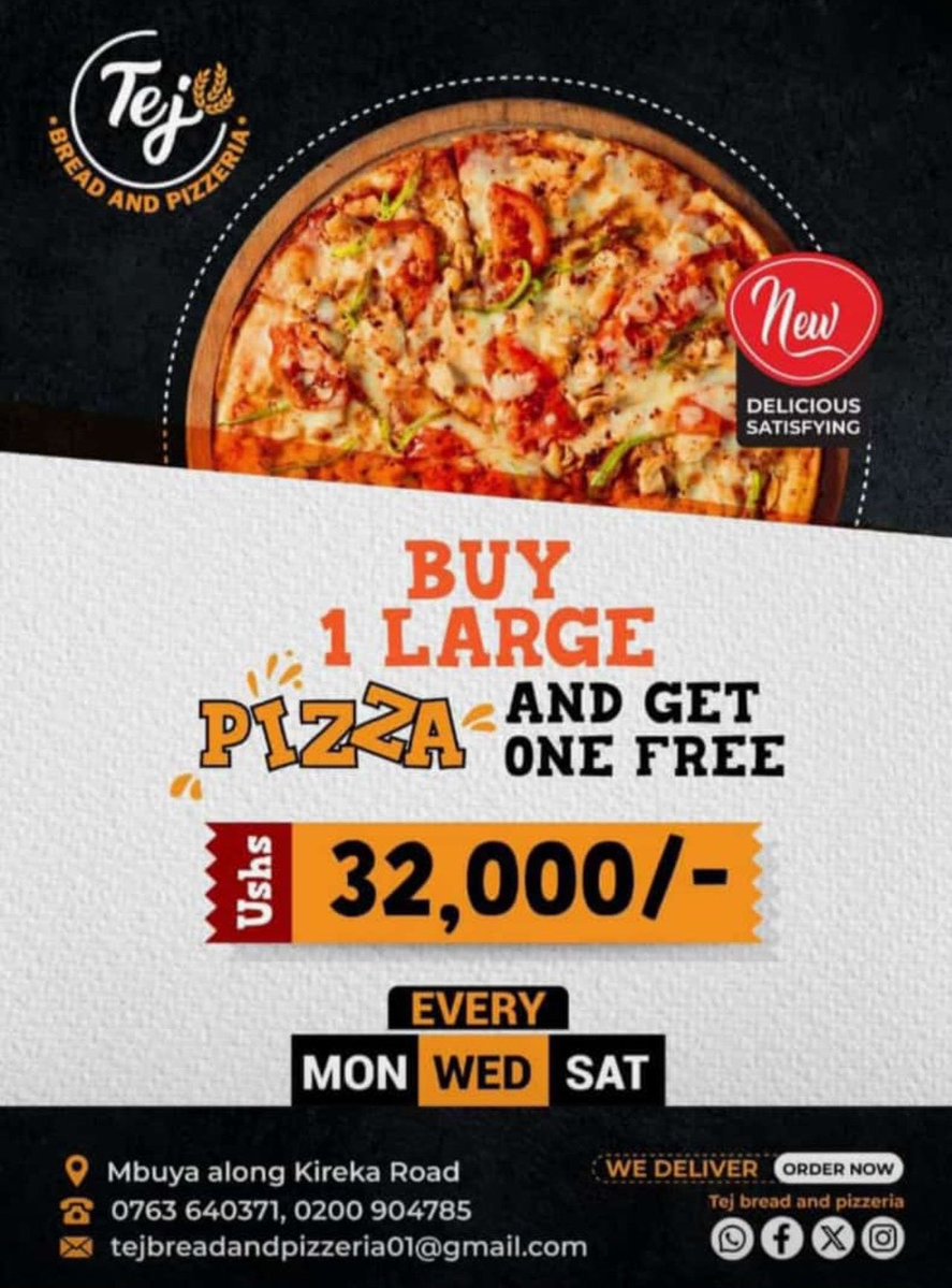 TEJ Bread and Pizzeria 🍞 🍕 (@tejbreadandpizz) on Twitter photo MONDAY X PIZZA PROMO DAY.
For you and friends, with a BUY 1 and get 1 FREE — <a href="/tejbreadandpizz/">TEJ Bread and Pizzeria 🍞 🍕</a>
Offer limited to this day at only UGX 32,000 with a free delivery.
Reach out to us via 0763640371. We are ready to keep serving you. Thank you for choosing TEJ
#TEJBREADANDPIZZ MONDAY X PIZZA PROMO DAY.
For you and friends, with a BUY 1 and get 1 FREE — <a href="/tejbreadandpizz/">TEJ Bread and Pizzeria 🍞 🍕</a>
Offer limited to this day at only UGX 32,000 with a free delivery.
Reach out to us via 0763640371. We are ready to keep serving you. Thank you for choosing TEJ
#TEJBREADANDPIZZ