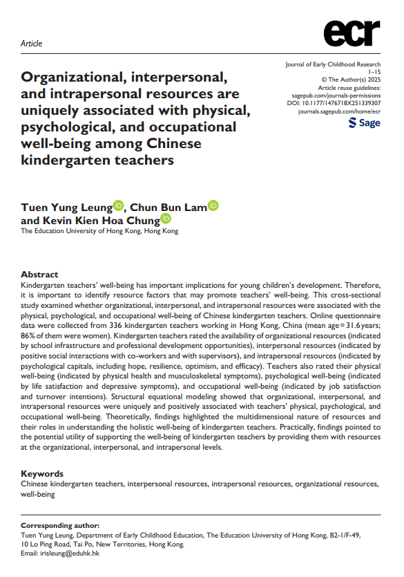 ECE_EdUHK's tweet image. 🆕"Organizational, interpersonal, and intrapersonal resources are uniquely associated with physical, psychological, and occupational well-being among Chinese kindergarten teachers" by Tuen Yung Leung, Chun Bun Lam & Kevin Kien Hoa Chung: doi.org/10.1177/147671…! #ECE #EdUHK