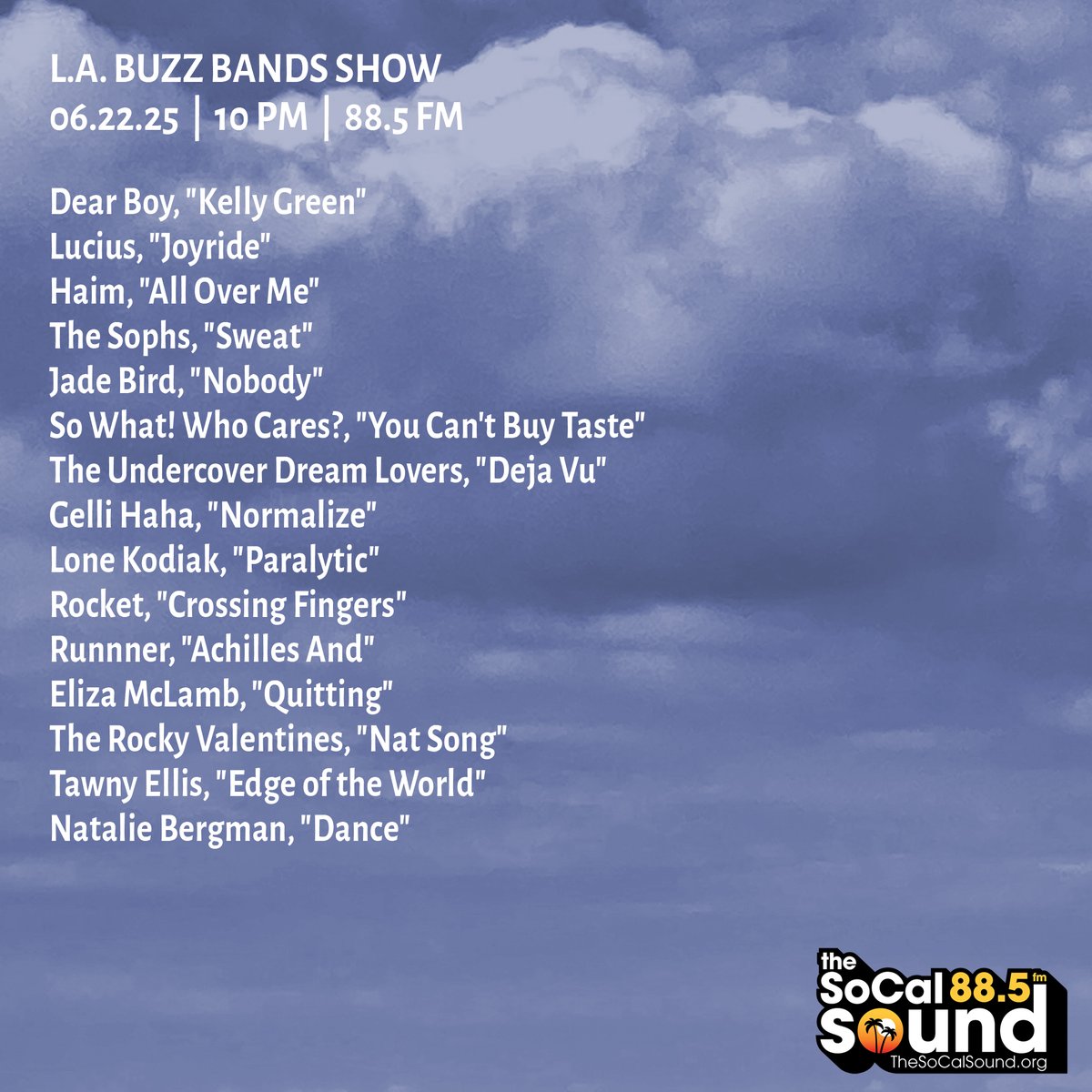 Buzz Bands LA (@buzzbandsla) on Twitter photo Coming at 10PM: @BuzzBandsLA show on 88.5 FM <a href="/TheSoCalSound/">The SoCal Sound</a>, ft. Dear Boy, Haim, Lucius, Eliza McLamb, The Rocky Valentines, Lone Kodiak, Rocket, Jade Bird, The Undercover Dream Lovers, The Sophs, Tawny Ellis, Natalie Bergman and more ... Tune in! bit.ly/4ejGYzs Coming at 10PM: @BuzzBandsLA show on 88.5 FM <a href="/TheSoCalSound/">The SoCal Sound</a>, ft. Dear Boy, Haim, Lucius, Eliza McLamb, The Rocky Valentines, Lone Kodiak, Rocket, Jade Bird, The Undercover Dream Lovers, The Sophs, Tawny Ellis, Natalie Bergman and more ... Tune in! bit.ly/4ejGYzs
