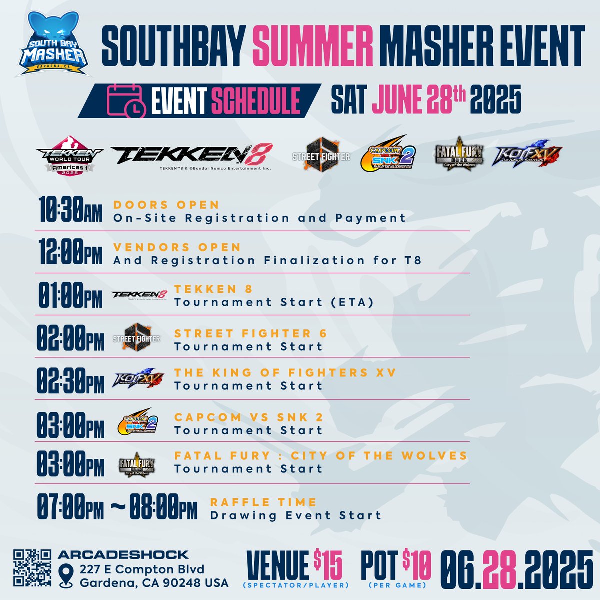 ARCADESHOCK - EVO JAPAN 2025 - Next Stop (@arcadeshock) on Twitter photo SOUTH BAY SUMMER MASHER SCHEDULE
Time Changes (Graphic will be updated later):
KOFXV 2pm
COTW 4pm
Join us for the last SOUTH BAY Masher until August
Pre-register here: start.gg/SBSUMMERMASHER
<a href="/LevelUpYourGame/">LUYG</a>
<a href="/Ke11yAnn_/">Ke11y Ann | XBF💕SS7 T.O. ARCADESHOCK 🔜EVO</a>
<a href="/CoachZOL/">ThrustyZol | XBF</a>
<a href="/silentscope88/">Silentscope88</a>
<a href="/gerikus0/">🌸🐙Sago Sentai Gulaman🐙🌸(げりくそ)</a>
<a href="/KingKannibal/">Arthur Kannibal</a> SOUTH BAY SUMMER MASHER SCHEDULE
Time Changes (Graphic will be updated later):
KOFXV 2pm
COTW 4pm
Join us for the last SOUTH BAY Masher until August
Pre-register here: start.gg/SBSUMMERMASHER
<a href="/LevelUpYourGame/">LUYG</a>
<a href="/Ke11yAnn_/">Ke11y Ann | XBF💕SS7 T.O. ARCADESHOCK 🔜EVO</a>
<a href="/CoachZOL/">ThrustyZol | XBF</a>
<a href="/silentscope88/">Silentscope88</a>
<a href="/gerikus0/">🌸🐙Sago Sentai Gulaman🐙🌸(げりくそ)</a>
<a href="/KingKannibal/">Arthur Kannibal</a>