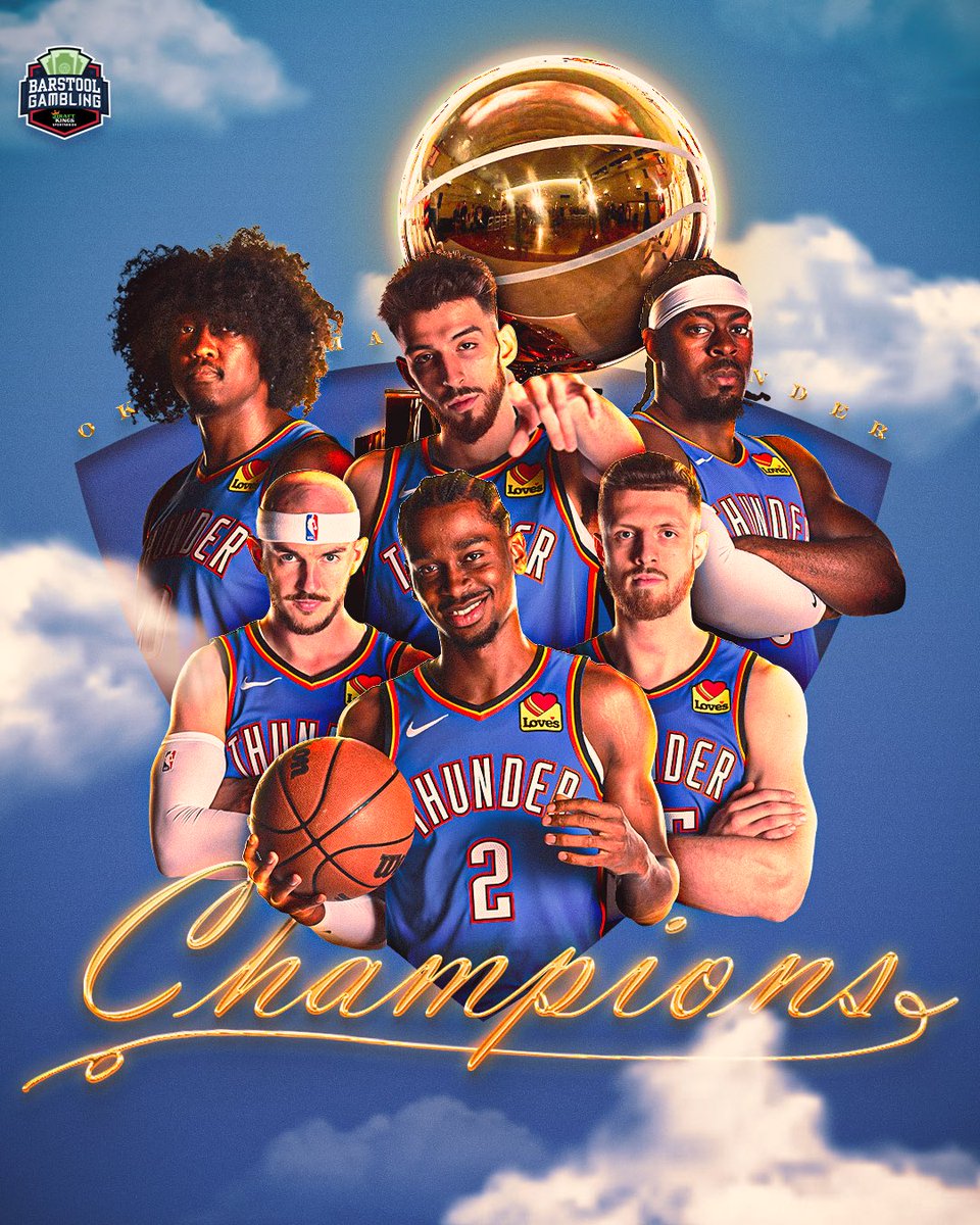 THE OKLAHOMA CITY THUNDER ARE NBA CHAMPIONS FOR THE FIRST TIME EVER