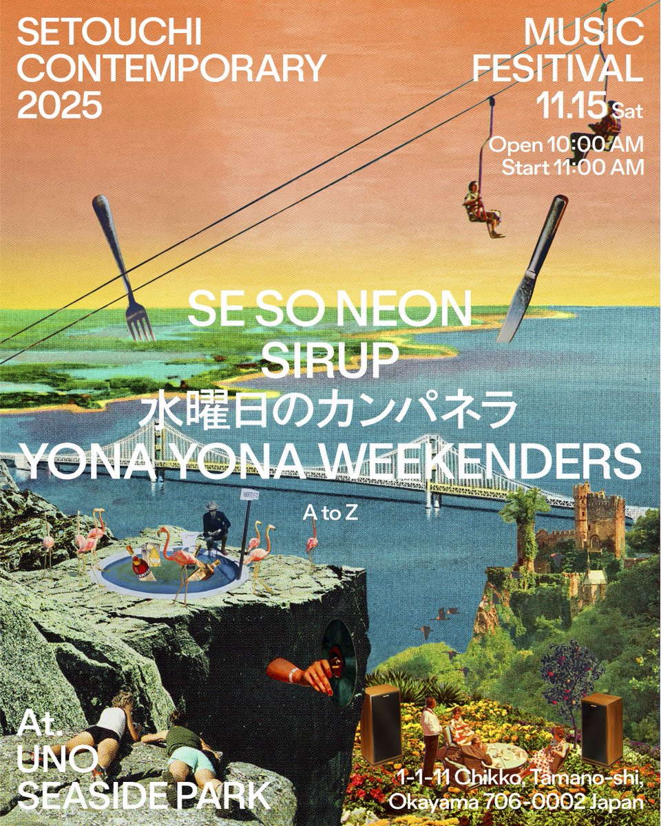 Spincoaster/スピンコースター (@spincoaster) on Twitter photo 【NEWS】岡山で開催『Setouchi Contemporary 2025』第1弾ラインナップ発表
SE SO NEON、水曜日のカンパネラ、SIRUP、YONA YONA WEEKENDERSら spincoaster.com/news/setouchi-…
<a href="/SetoConFes/">Setouchi Contemporary</a> #setouchicontemporary #セトコン 【NEWS】岡山で開催『Setouchi Contemporary 2025』第1弾ラインナップ発表
SE SO NEON、水曜日のカンパネラ、SIRUP、YONA YONA WEEKENDERSら spincoaster.com/news/setouchi-…
<a href="/SetoConFes/">Setouchi Contemporary</a> #setouchicontemporary #セトコン