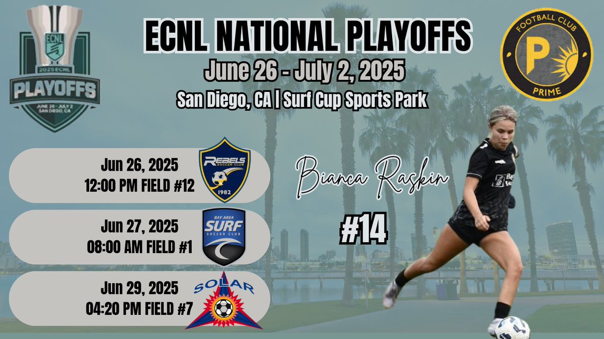 Bianca Raskin (@biancaraskin14) on Twitter photo Just a few more days until <a href="/ECNLgirls/">ECNL Girls</a> Playoffs in San Diego!! We have an exciting line up, can't wait to get back on the field with my team. 🔥
See you in Cali🌴🏄♀️✈️⚽️
<a href="/TheSoccerWire/">SoccerWire</a>
<a href="/TopDrawerSoccer/">TopDrawerSoccer</a>
<a href="/ECNLSoutheast/">ECNL Southeast Girls</a>
<a href="/FCPrimeOfficial/">Football Club Prime</a>
<a href="/USYNT/">U.S. Soccer YNT</a>
<a href="/ImYouthSoccer/">ECNL/GA/Recruiting/College Soccer</a>
<a href="/PrepSoccer/">Prep Soccer ⚽️</a> Just a few more days until <a href="/ECNLgirls/">ECNL Girls</a> Playoffs in San Diego!! We have an exciting line up, can't wait to get back on the field with my team. 🔥
See you in Cali🌴🏄♀️✈️⚽️
<a href="/TheSoccerWire/">SoccerWire</a>
<a href="/TopDrawerSoccer/">TopDrawerSoccer</a>
<a href="/ECNLSoutheast/">ECNL Southeast Girls</a>
<a href="/FCPrimeOfficial/">Football Club Prime</a>
<a href="/USYNT/">U.S. Soccer YNT</a>
<a href="/ImYouthSoccer/">ECNL/GA/Recruiting/College Soccer</a>
<a href="/PrepSoccer/">Prep Soccer ⚽️</a>