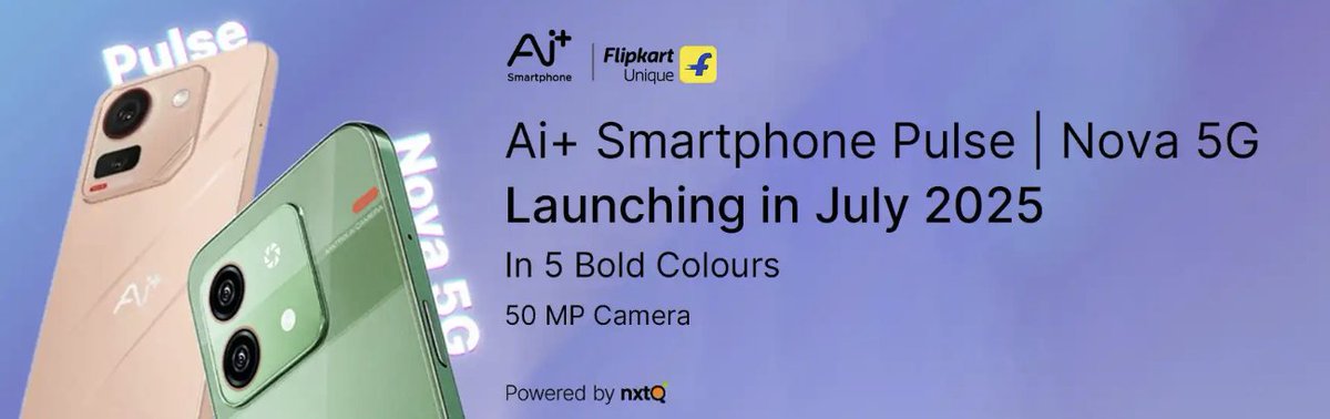 ZionsAnvin's tweet photo. AI+ Nova 5G and Pulse are launching in July in India.
#AIPlus #AIPlusNova5G #AIPlusPulse https://t.co/Cfcjpg6P1R