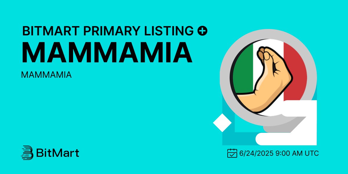 BitMart (@bitmartexchange) on Twitter photo #BitMart will list MAMMAMIA (MAMMAMIA) <a href="/Mammamia_meme/">$Mammamia 🤌🏻</a> on our digital assets platform on June 24, 2025 🤩
💰Trading pair: MAMMAMIA/USDT
💎Deposit: Available
💎Trading: 6/24/2025 9:00 AM UTC
Learn more: bitmart.zendesk.com/hc/en-us/artic… #BitMart will list MAMMAMIA (MAMMAMIA) <a href="/Mammamia_meme/">$Mammamia 🤌🏻</a> on our digital assets platform on June 24, 2025 🤩
💰Trading pair: MAMMAMIA/USDT
💎Deposit: Available
💎Trading: 6/24/2025 9:00 AM UTC
Learn more: bitmart.zendesk.com/hc/en-us/artic…