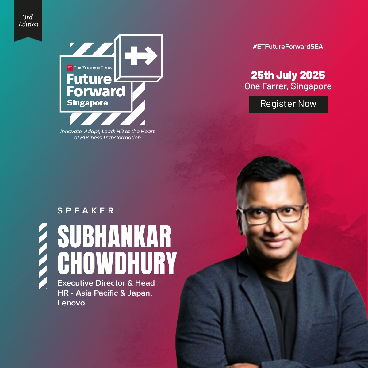 ETHRWorld South-East Asia (@ethrworldsea) on Twitter photo We’re proud to welcome Subhankar Chowdhury, Executive Director & Head HR – Asia Pacific & Japan at <a href="/Lenovo/">Lenovo</a>, to The Economic Times Future Forward Southeast Asia Series 2025 – Singapore Chapter!
Register now: hrsea.economictimes.indiatimes.com/future-forward…
#ETFutureForwardSEA #ETFutureForward We’re proud to welcome Subhankar Chowdhury, Executive Director & Head HR – Asia Pacific & Japan at <a href="/Lenovo/">Lenovo</a>, to The Economic Times Future Forward Southeast Asia Series 2025 – Singapore Chapter!
Register now: hrsea.economictimes.indiatimes.com/future-forward…
#ETFutureForwardSEA #ETFutureForward