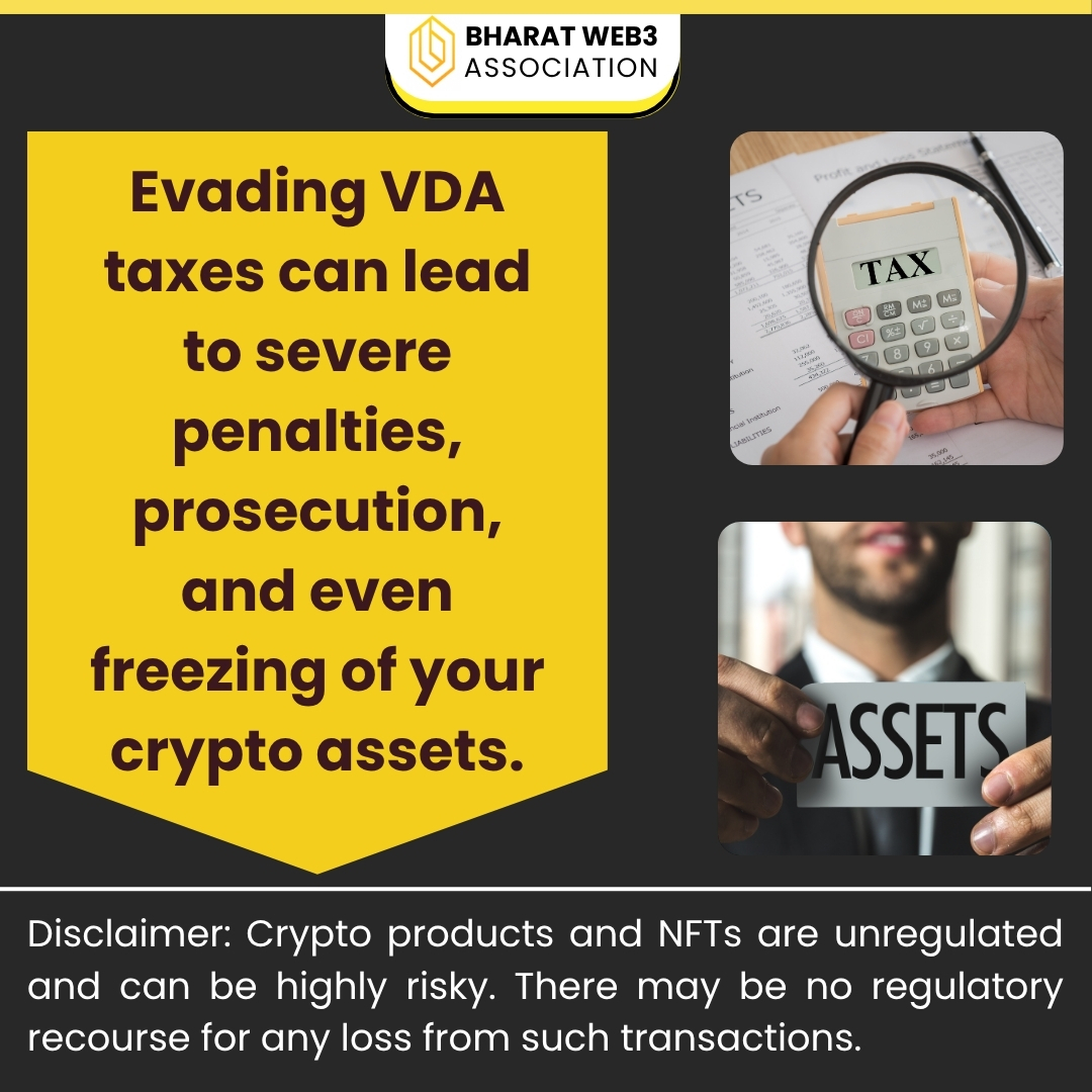 Bharat Web3 Association (@bwa_ind) on Twitter photo Evading #VDA taxes can lead to severe penalties, prosecution, and even freezing of your crypto assets.
<a href="/RBI/">ReserveBankOfIndia</a>
<a href="/PMOIndian/">PMO India</a>
<a href="/narendramodi/">Narendra Modi</a>
<a href="/nsitharamanoffc/">Nirmala Sitharaman Office</a>
<a href="/nsitharamanoffc/">Nirmala Sitharaman Office</a>
<a href="/FinMinIndia/">Ministry of Finance</a>
<a href="/GoI_MeitY/">Ministry of Electronics & IT</a>
<a href="/IndianCERT/">CERT-In</a>
<a href="/HMOIndia/">गृहमंत्री कार्यालय, HMO India</a>
<a href="/Cyberdost/">CyberDost I4C</a>
<a href="/jagograhak_jago/">JagoGrahakJago</a> Evading #VDA taxes can lead to severe penalties, prosecution, and even freezing of your crypto assets.
<a href="/RBI/">ReserveBankOfIndia</a>
<a href="/PMOIndian/">PMO India</a>
<a href="/narendramodi/">Narendra Modi</a>
<a href="/nsitharamanoffc/">Nirmala Sitharaman Office</a>
<a href="/nsitharamanoffc/">Nirmala Sitharaman Office</a>
<a href="/FinMinIndia/">Ministry of Finance</a>
<a href="/GoI_MeitY/">Ministry of Electronics & IT</a>
<a href="/IndianCERT/">CERT-In</a>
<a href="/HMOIndia/">गृहमंत्री कार्यालय, HMO India</a>
<a href="/Cyberdost/">CyberDost I4C</a>
<a href="/jagograhak_jago/">JagoGrahakJago</a>