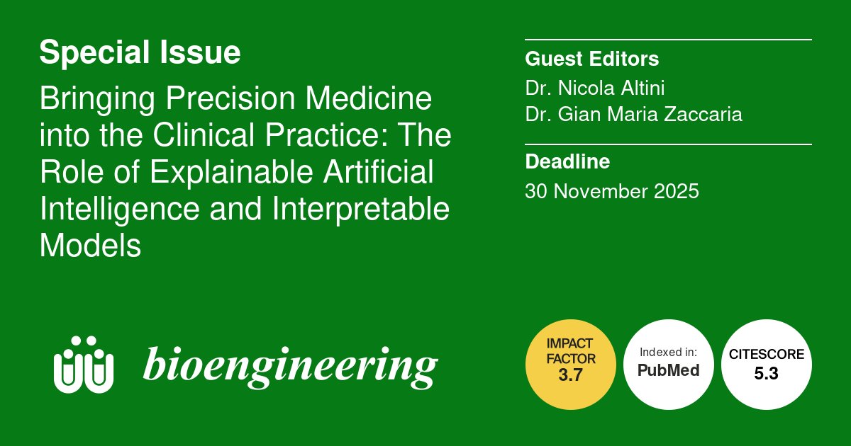 Bioeng_MDPI's tweet image. 📢 A new Special Issue "Bringing Precision Medicine into the Clinical Practice: The Role of Explainable Artificial Intelligence and Interpretable Models" is now open for submissions🔗 mdpi.com/journal/bioeng…
#Precision_Medicine #Explainable_Artificial_Intelligence