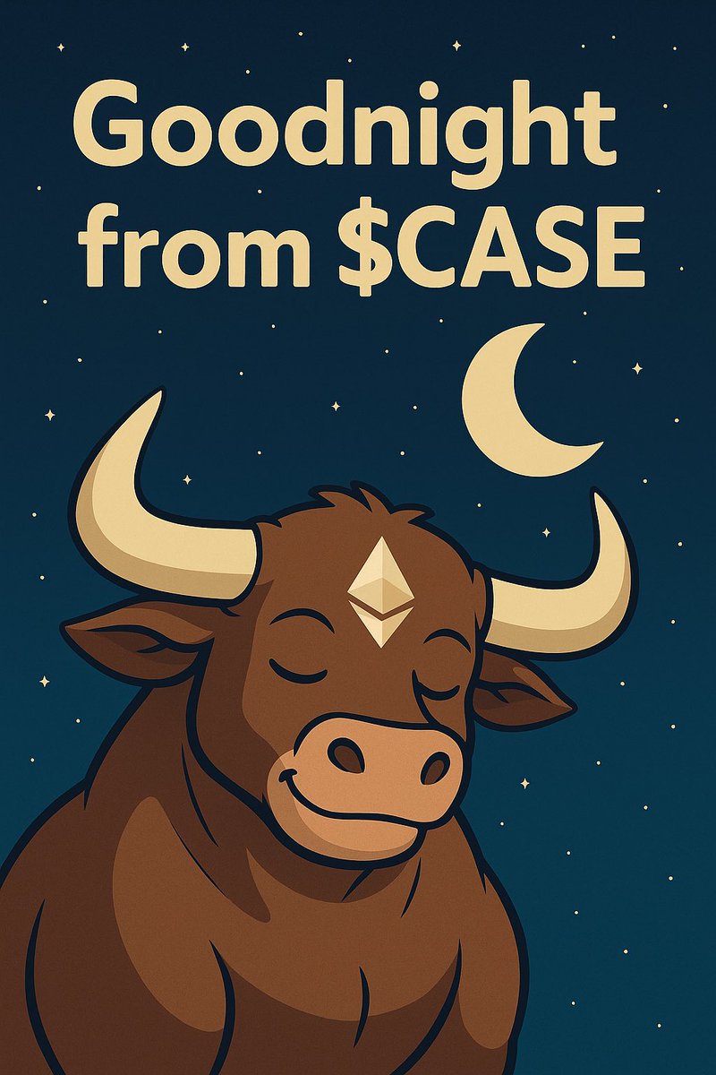 Goodnight from $CASE

As the market rests and the noise fades, we remain focused. The bull may be quiet, but it’s only gathering strength.

Rest well, community.

Tomorrow brings another chance to build, grow, and charge forward together.

Sleep easy — $CASE is standing guard.