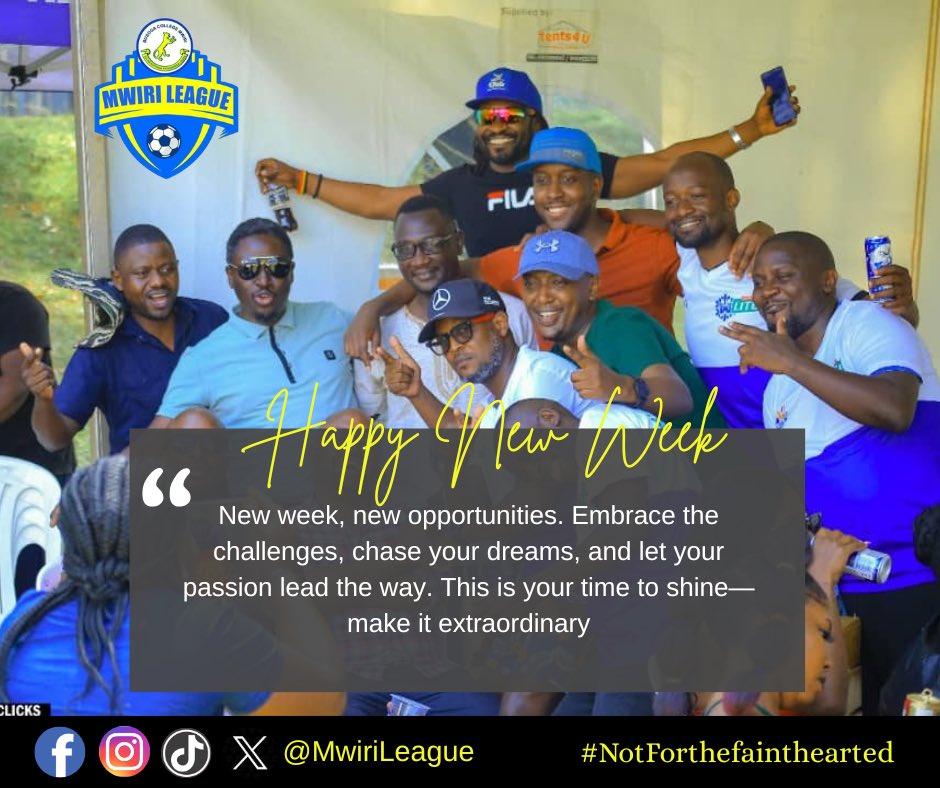 Embrace the new week with courage and positivity. Believe, shine, and make it amazing💪 Wishing you a blessed week 😉🔥 <a href="/Mwirian1911/">Mwiri Old Boys Association</a> <a href="/MwiriSACCO/">MWIRI OLD BOYS INVESTMENTS SACCO</a> <a href="/Comrade_Otoa/">Tony Otoa</a> 

#MwiriLeague #HappyNewWeek