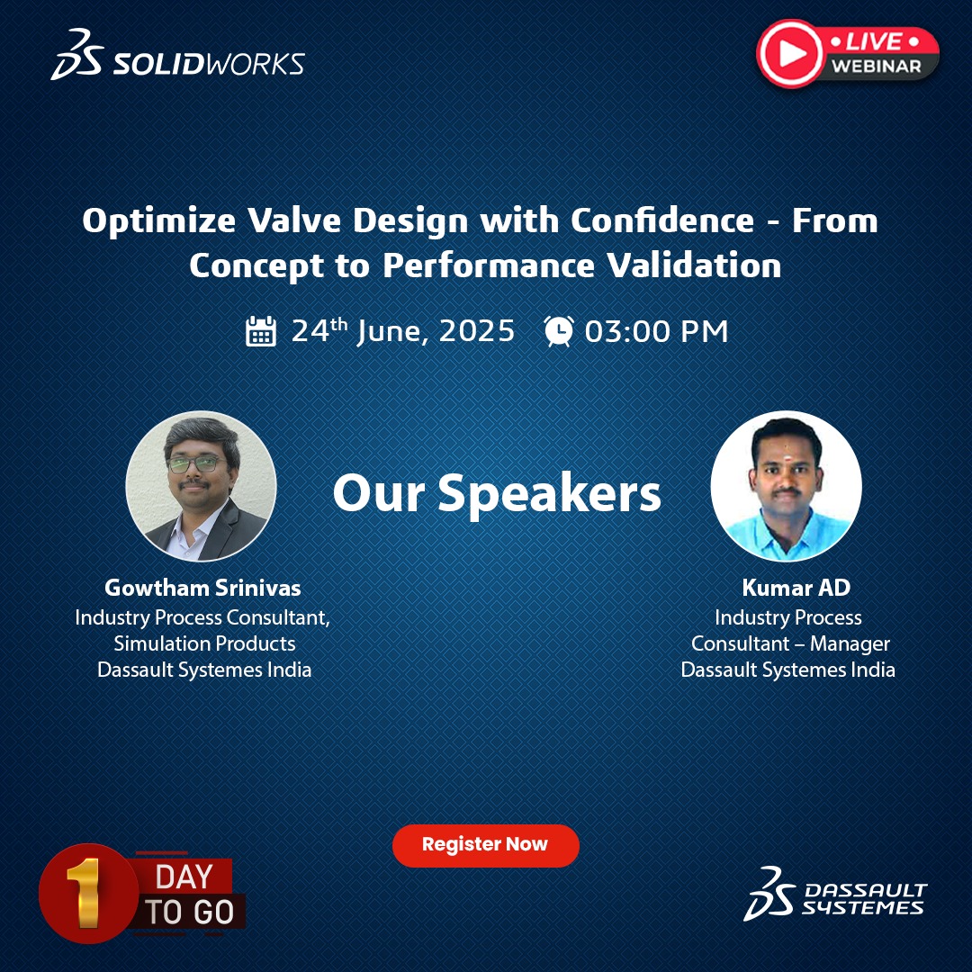 Only 1 Day Left!
Are your valves engineered to meet the demands of today’s toughest industries?

Date: June 24th
Time: 3:00 PM IST
Secure your seat now (discover.solidworks.com/optimize-valve…) and get ready to rethink flow control—smarter, faster, and more reliable.