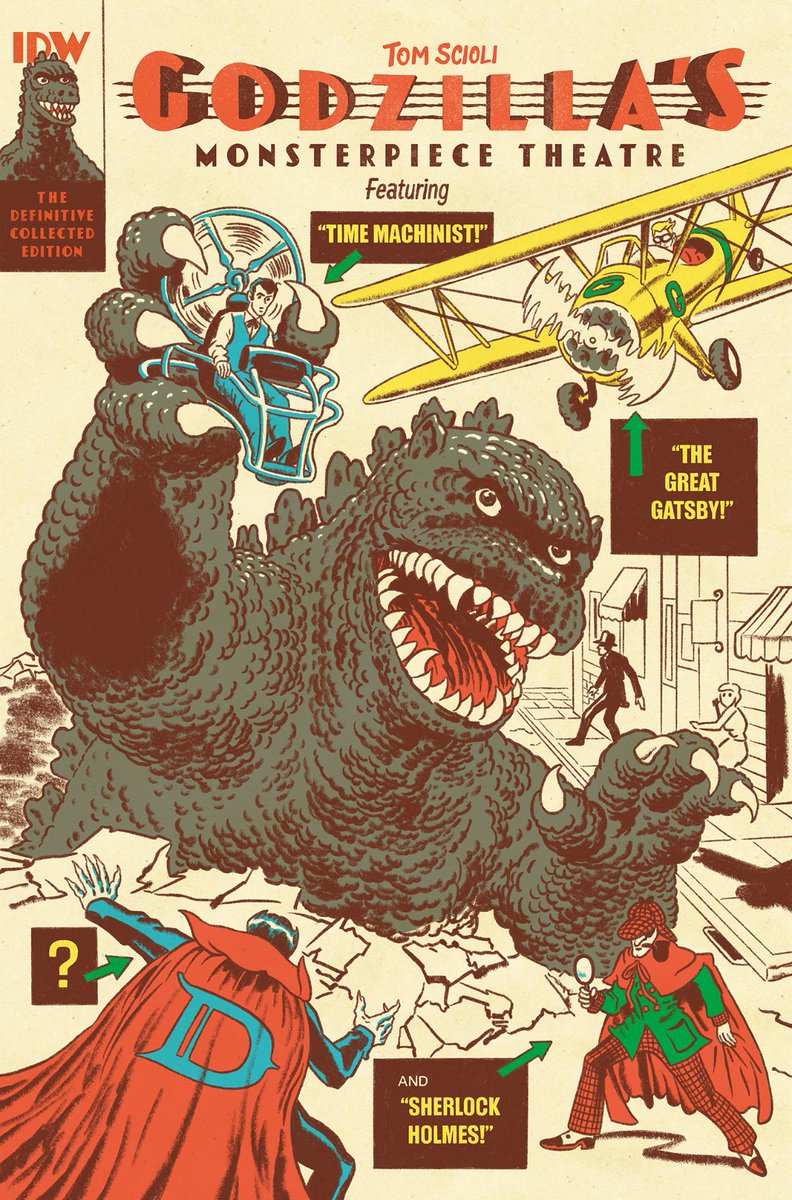 Godzilla’s Monsterpiece Theatre 
by Tom Scioli

“Godzilla takes on his greatest foes yet—Jay Gatsby, Sherlock Holmes, and the Time Machinist—in this graphic novel mash-up!  Collects Issues #1-3 of Godzilla’s Monsterpiece Theatre..”

IDW Publishing (JULY 2025)  #comics