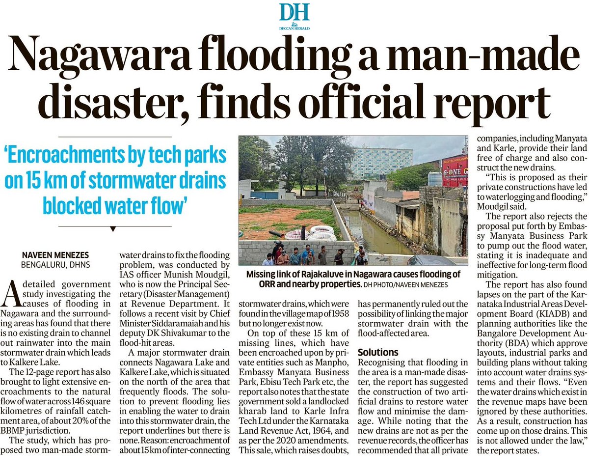 Naveen Menezes (@naveenmzs) on Twitter photo Govt report calls Nagawara floods a man-made disaster.
Encroachments by tech parks choked 15 km of stormwater drains.
In one case, govt sold Kharab land — meant for a rajakaluve —to a tech park.
Now, private firms are asked to fund & build new drains. 
#Bengaluru Govt report calls Nagawara floods a man-made disaster.
Encroachments by tech parks choked 15 km of stormwater drains.
In one case, govt sold Kharab land — meant for a rajakaluve —to a tech park.
Now, private firms are asked to fund & build new drains. 
#Bengaluru
