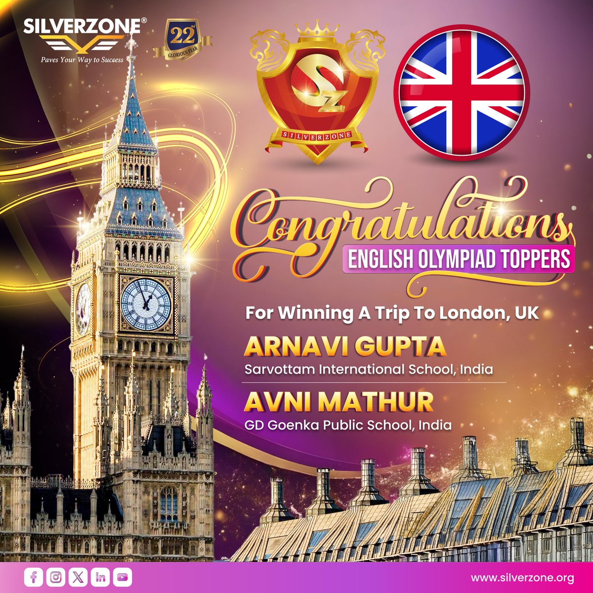 SZOlympiads's tweet image. A massive congratulations to our English Olympiad Toppers! 

Arnavi Gupta &amp;amp; Avni Mathur have won an all-expenses-paid trip to London, UK!

Celebrating 22 years of SilverZone with champions who dare to dream &amp;amp; achieve. 

#SilverZoneOlympiad #EnglishChampions #OlympiadWinners