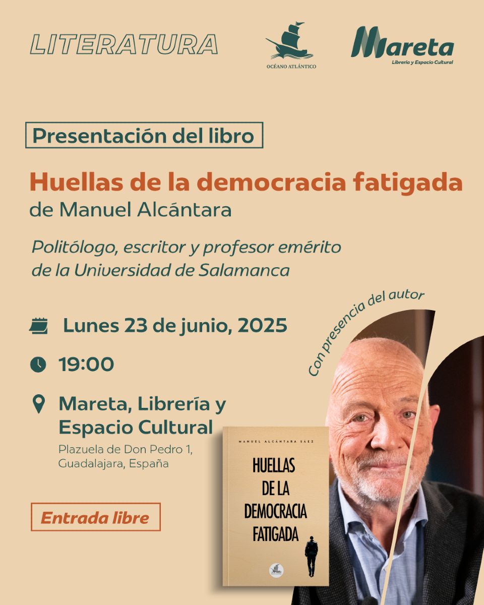 La tarde de este #lunes, 23 de junio, a partir de las 19.00, en Mareta, no te pierdas la presentación de «Huellas de la #democracia fatigada», a cargo de Manuel Alcántara.

oceanoatlanticoeditores.com/mareta-analiza…