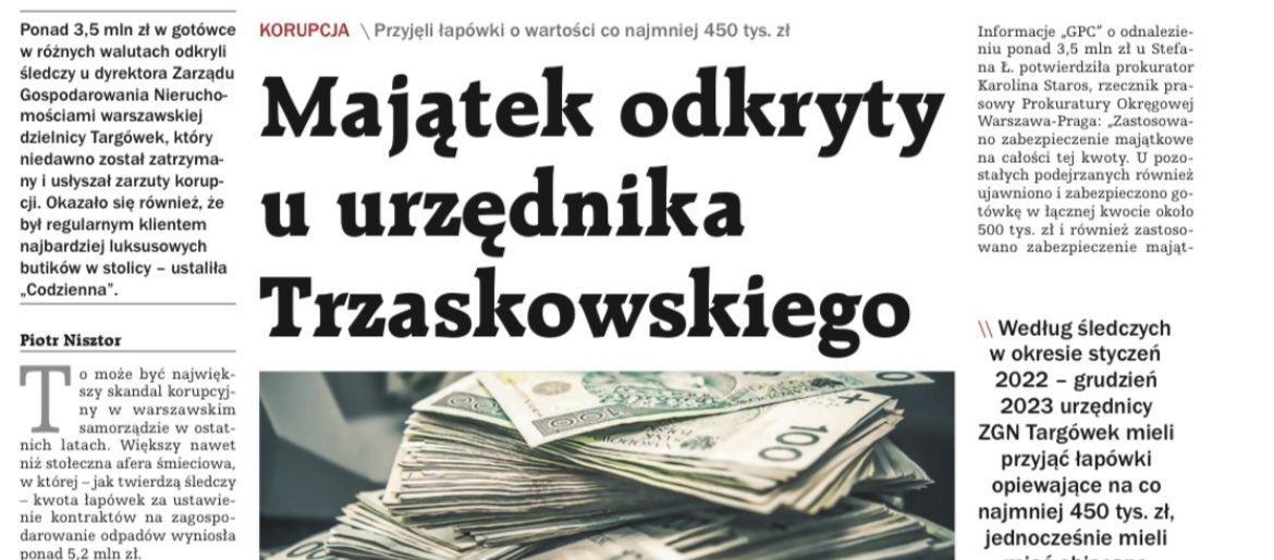 Piotr Nisztor 🇵🇱 (@pnisztor) on Twitter photo U podejrzanego o korupcję Stefana Ł., dyrektora ZGN Targówek znaleziono ponad 3,5 mln zł w gotówce, w różnych walutach. Oficjalnie zarabiał ponad 200 tys. zł rocznie. Szczegóły skandalu korupcyjnego w warszawskim samorządzie dziś w <a href="/GPCodziennie/">GP Codziennie</a> 👇 U podejrzanego o korupcję Stefana Ł., dyrektora ZGN Targówek znaleziono ponad 3,5 mln zł w gotówce, w różnych walutach. Oficjalnie zarabiał ponad 200 tys. zł rocznie. Szczegóły skandalu korupcyjnego w warszawskim samorządzie dziś w <a href="/GPCodziennie/">GP Codziennie</a> 👇