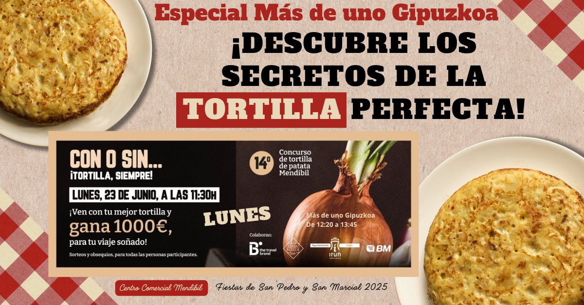 Más de uno Gipuzkoa (@masdunogipuzkoa) on Twitter photo Hoy especial <a href="/MasDUnoGipuzkoa/">Más de uno Gipuzkoa</a> de 12:20 a 13:45 desde el #CCMendibil desde el 14º concurso de tortilla de patata #Mendibil
Nos sumamos al arranque oficial de las fiestas de San Pedro y San Marcial, en el día del pregón.
Nos acompañará <a href="/c_laborda/">Cristina Laborda</a> y los pregoneros
¡Te esperamos! Hoy especial <a href="/MasDUnoGipuzkoa/">Más de uno Gipuzkoa</a> de 12:20 a 13:45 desde el #CCMendibil desde el 14º concurso de tortilla de patata #Mendibil
Nos sumamos al arranque oficial de las fiestas de San Pedro y San Marcial, en el día del pregón.
Nos acompañará <a href="/c_laborda/">Cristina Laborda</a> y los pregoneros
¡Te esperamos!