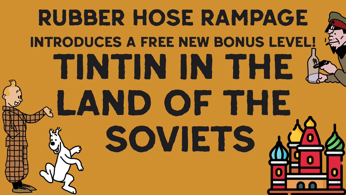 revie_studios's tweet photo. Comrade, join TinTin and his faithful dog Snowy on an adventure behind the Iron Curtain!  The seventh free Rubber Hose Rampage bonus level, TinTin in the Land of the Soviets, is available now!  
https://t.co/Uh9APIiUSv https://t.co/9QiL7EhZzg