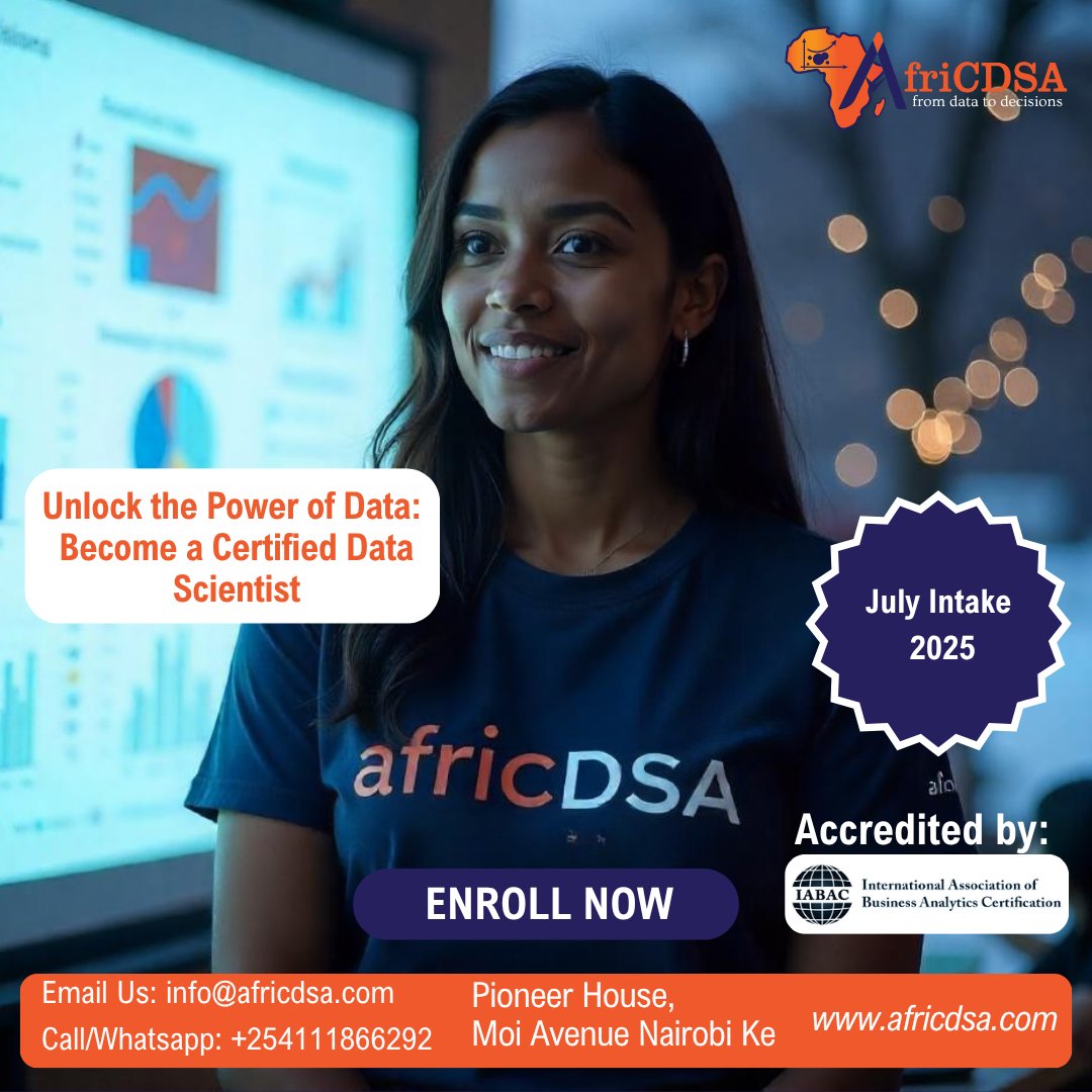 afri_cdsa's tweet image. Your future in tech starts here!
Master the art of data and become a Certified Data Scientist with AfriCDSA.
🗓️ July Intake 2025 | 🌍 IABAC Accredited
📩 info@africdsa.com | 📍 Pioneer House, Nairobi
#UnlockYourPotential #AfricDSA #DataScienceKenya #TechCareers