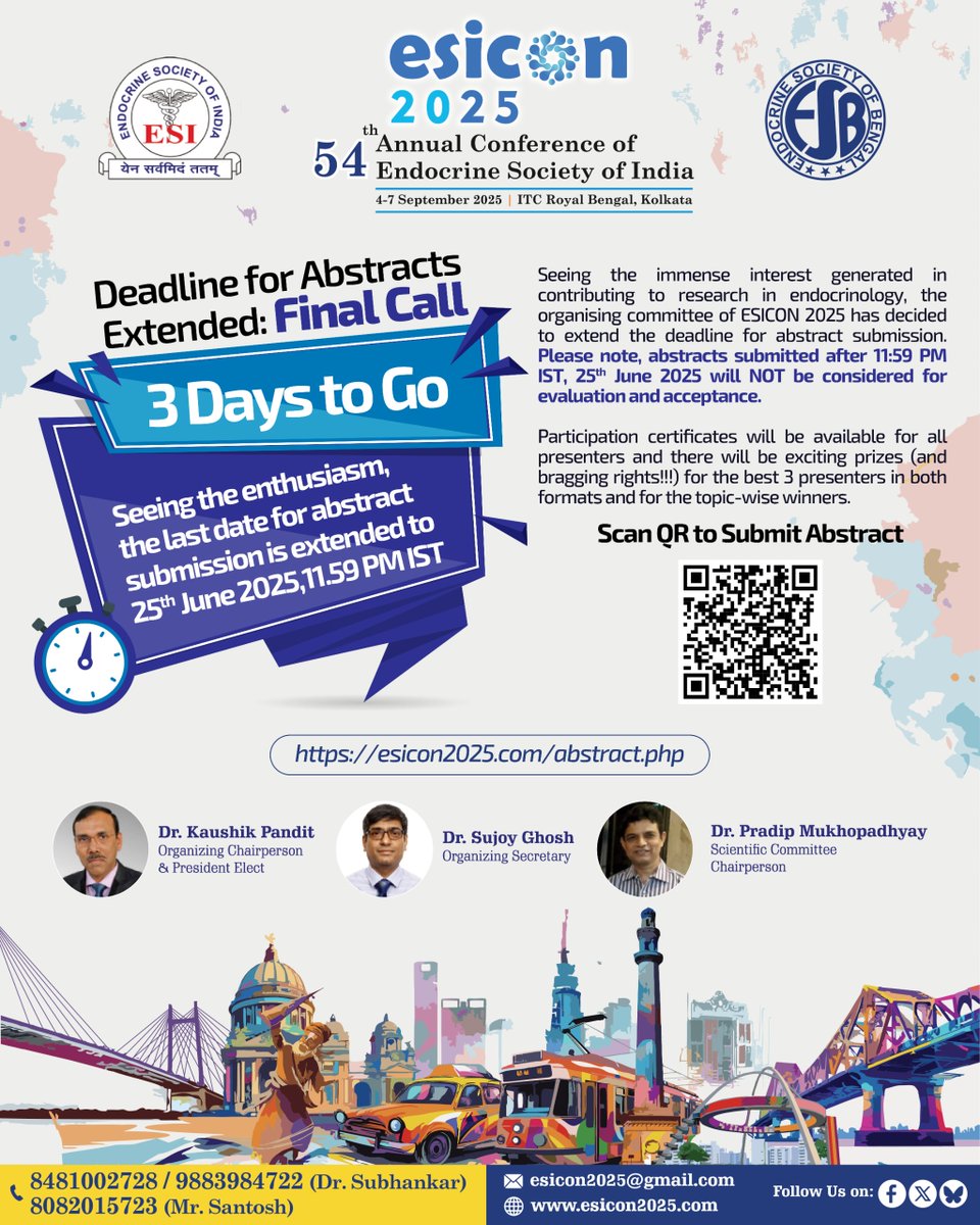ESICON2025's tweet image. Final Call!
3 days to Go!
Reminder to all endocrine enthusiasts — submit your abstracts for ESICON 2025 before 25th June, 11:59 PM IST!
Note: Abstracts submitted after deadline will not be considered for evaluation and acceptance.

🔗 Submit here: esicon2025.com/abstract.php

#ESICON