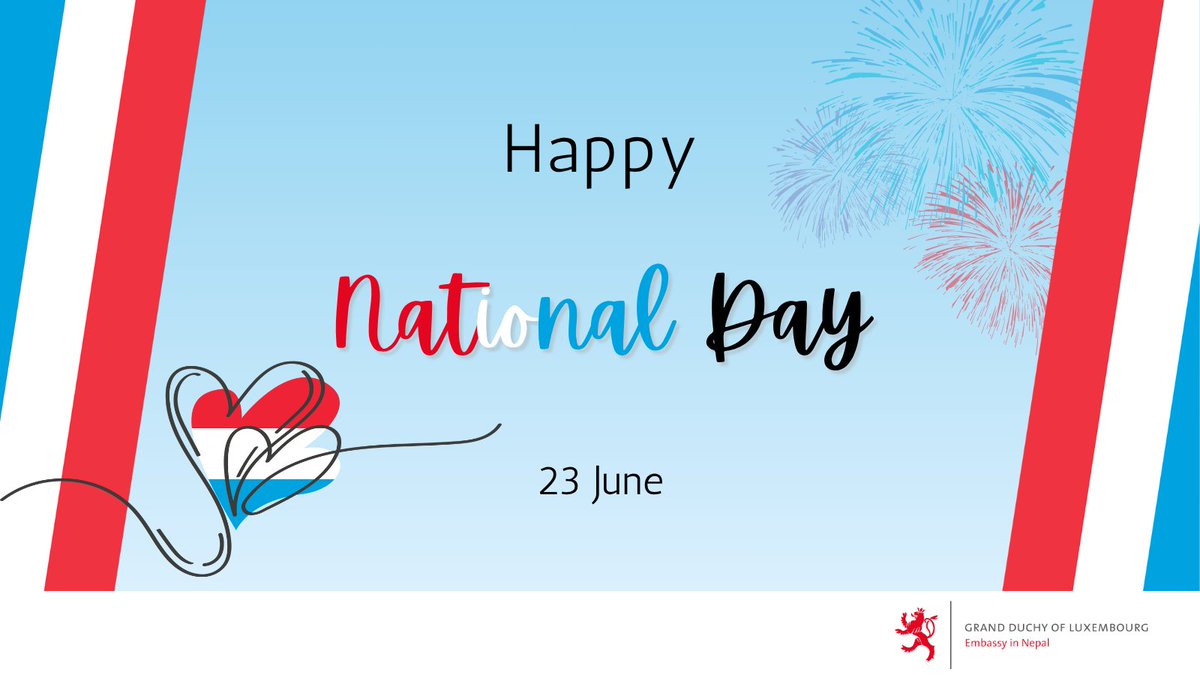 LUinNepal's tweet photo. Warm greetings to all the friends of #Luxembourg🇱🇺 and 🇱🇺 citizens in #Nepal🇳🇵 on the occasion of the Luxembourg National Day, which is the official birthday of H.R.H. the Grand Duke &amp; Head of State of 🇱🇺 @courgrandducale. #HappyLuxembourgNationalDay🇱🇺#SchéinenNationalfeierdag🇱🇺 https://t.co/lIWL31HaMA
