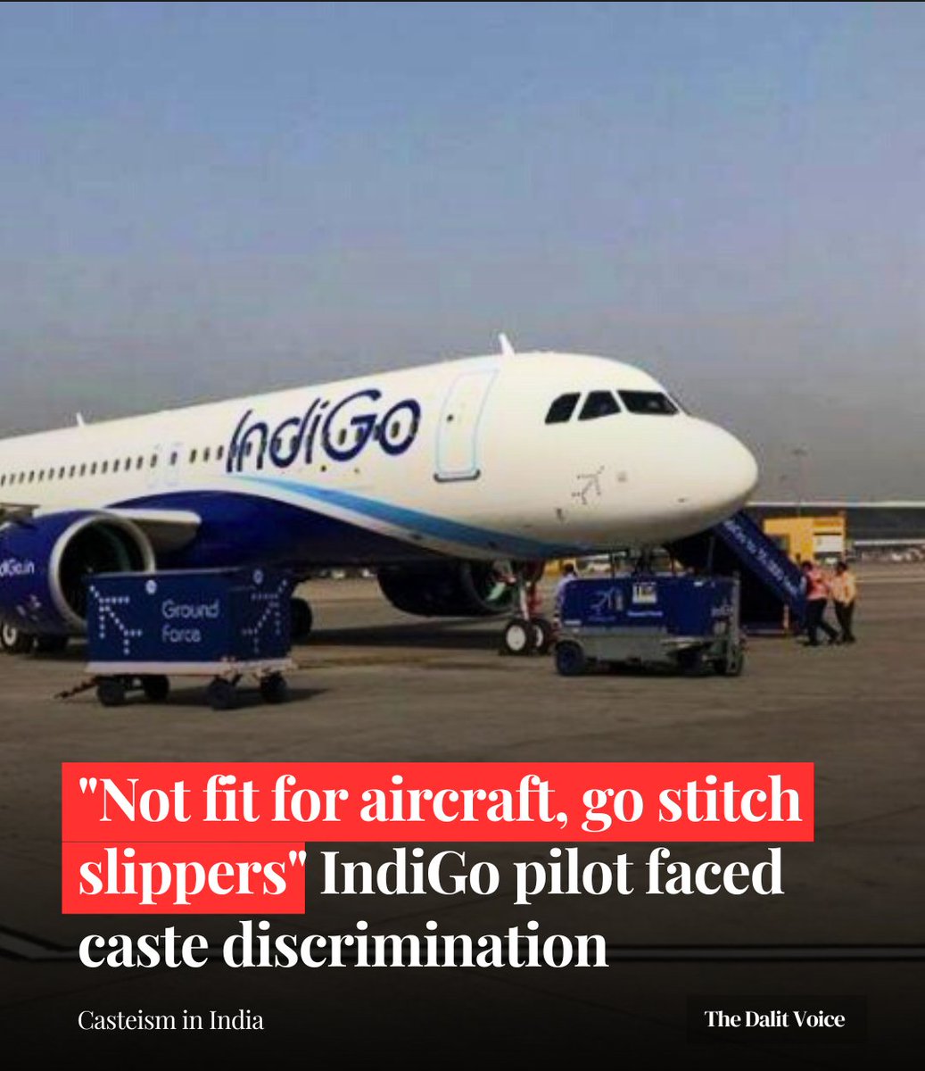 #Casteism A 35-year-old Dalit trainee pilot has filed an FIR under the SC/ST Act after facing relentless casteist humiliation from senior colleagues.

He was told: “You’re not fit to fly an aircraft, go back and stitch slippers.”

#DalitLivesMatter