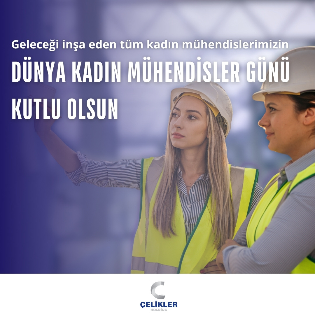 Geleceği inşa eden tüm kadın mühendislerimizin Dünya Kadın Mühendisler Günü kutlu olsun ! 🌸 

#dünyakadınmühendislergünü