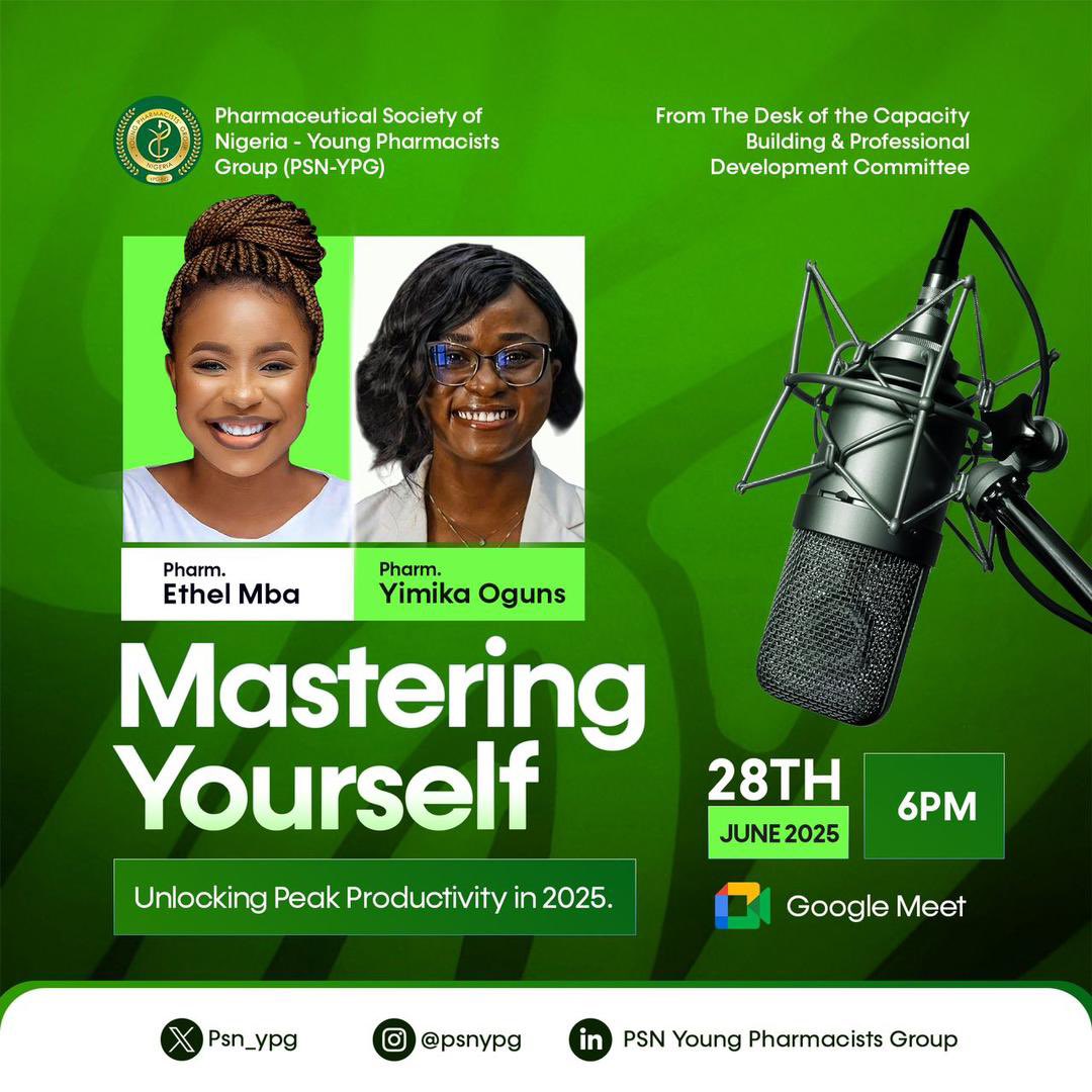🚀 Ready to level up your productivity?

Join the PSN-YPG Capacity Building &amp; Professional Development Committee for a powerful webinar:

✨ Mastering Yourself: Unlocking Peak Productivity in 2025

Speakers:
Pharm. Ethel Mba <a href="/ETHELMBA/">Sleeping Beauty 🧚‍♀️👸</a> 
Pharm. Yimika Oguns <a href="/YimikaM/">Yimika</a>