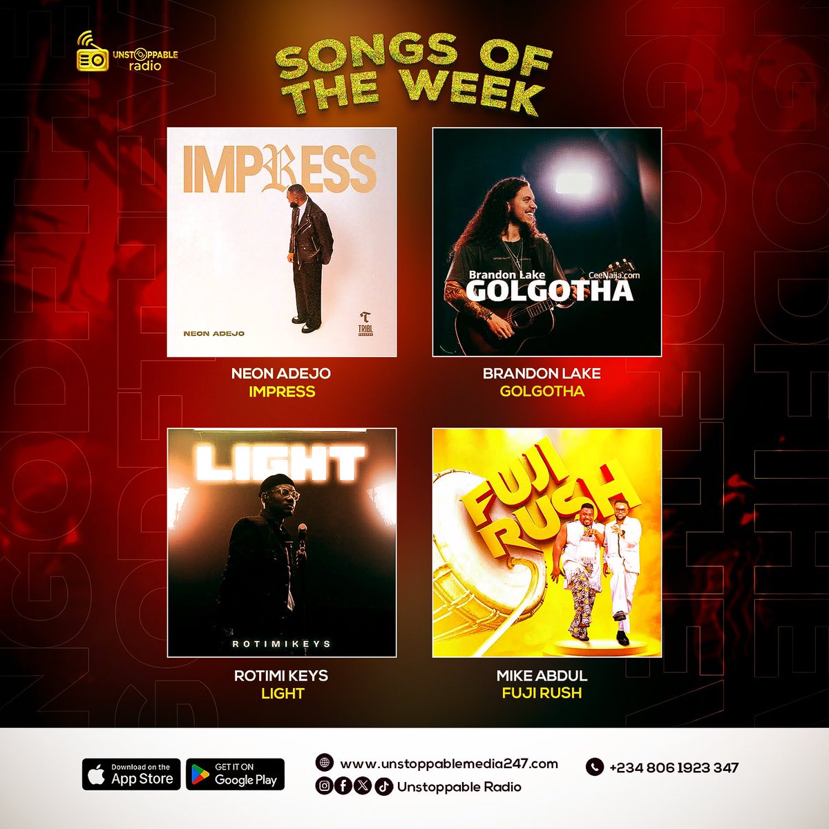 Unstoppable Radio (@unstopradio247) on Twitter photo A special playlist picked just for you.
Stay Tuned in on Unstoppable Radio and listen to 👇
Impress by @neonadejo
Golgotha by <a href="/brandonlake/">Brandon Lake</a>
Light by <a href="/rotimikeys/">Rotimikeys</a>
Fuji Rush by <a href="/mikeabdulnaija/">MIKE ABDUL</a>
Which one’s your favorite? Let us know in the comments☺️
#songoftheweek A special playlist picked just for you.
Stay Tuned in on Unstoppable Radio and listen to 👇
Impress by @neonadejo
Golgotha by <a href="/brandonlake/">Brandon Lake</a>
Light by <a href="/rotimikeys/">Rotimikeys</a>
Fuji Rush by <a href="/mikeabdulnaija/">MIKE ABDUL</a>
Which one’s your favorite? Let us know in the comments☺️
#songoftheweek