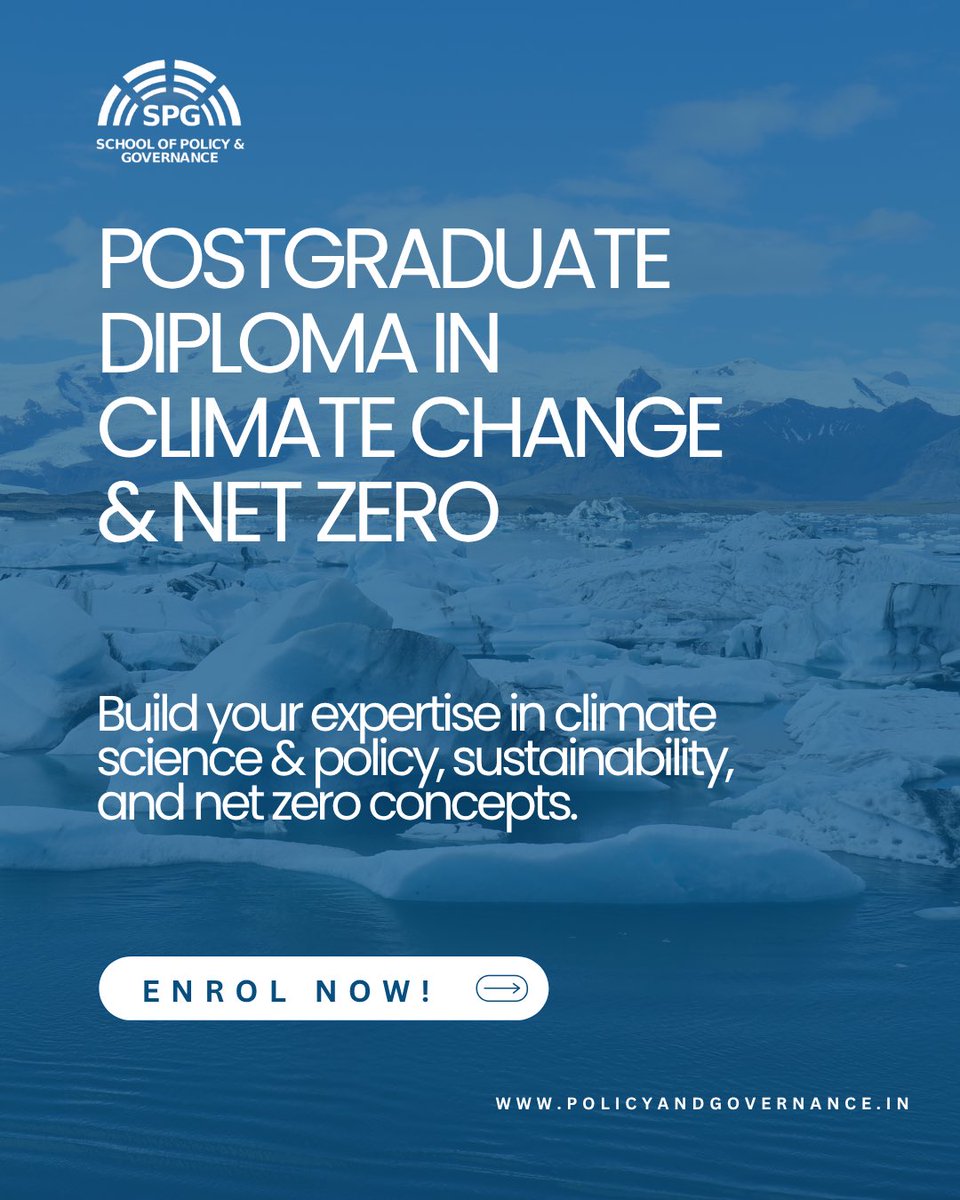 “Postgraduate Diploma in #ClimateChange &amp; #NetZero”
Build your expertise in climate science, sustainability, and net zero pathways with SPG’s fully online weekend program - Now Enrolling! 
🌐 Begins October 2025
👉 Enrol now to lead change!
🔗 policyandgovernance.in
#SPGDiploma