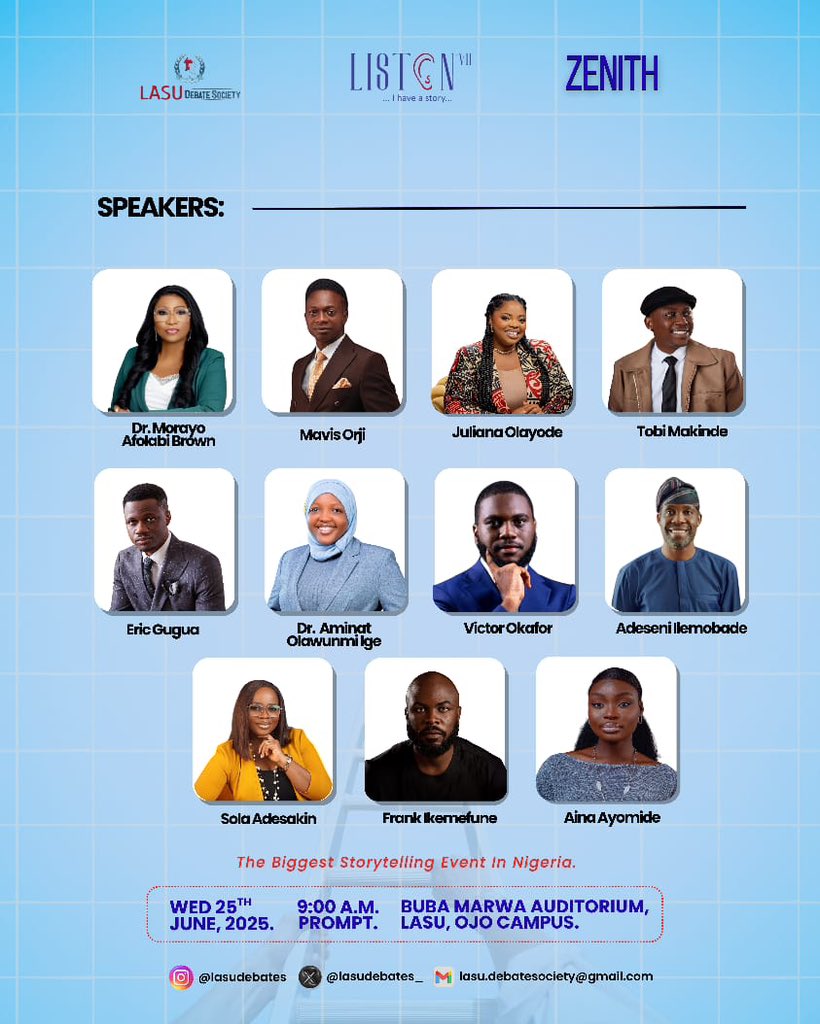 Lasudebates's tweet image. Something BIG is coming to LASU!

12 iconic voices. 1 stage. Endless stories. 

Join us at LISTEN VII!

📍 Buba Marwa Auditorium, LASU
🗓 Wed, June 25th | 9:00 A.M. Prompt

Registration is FREE but COMPULSORY.

Register here:⬇️
tix.africa/listenvii