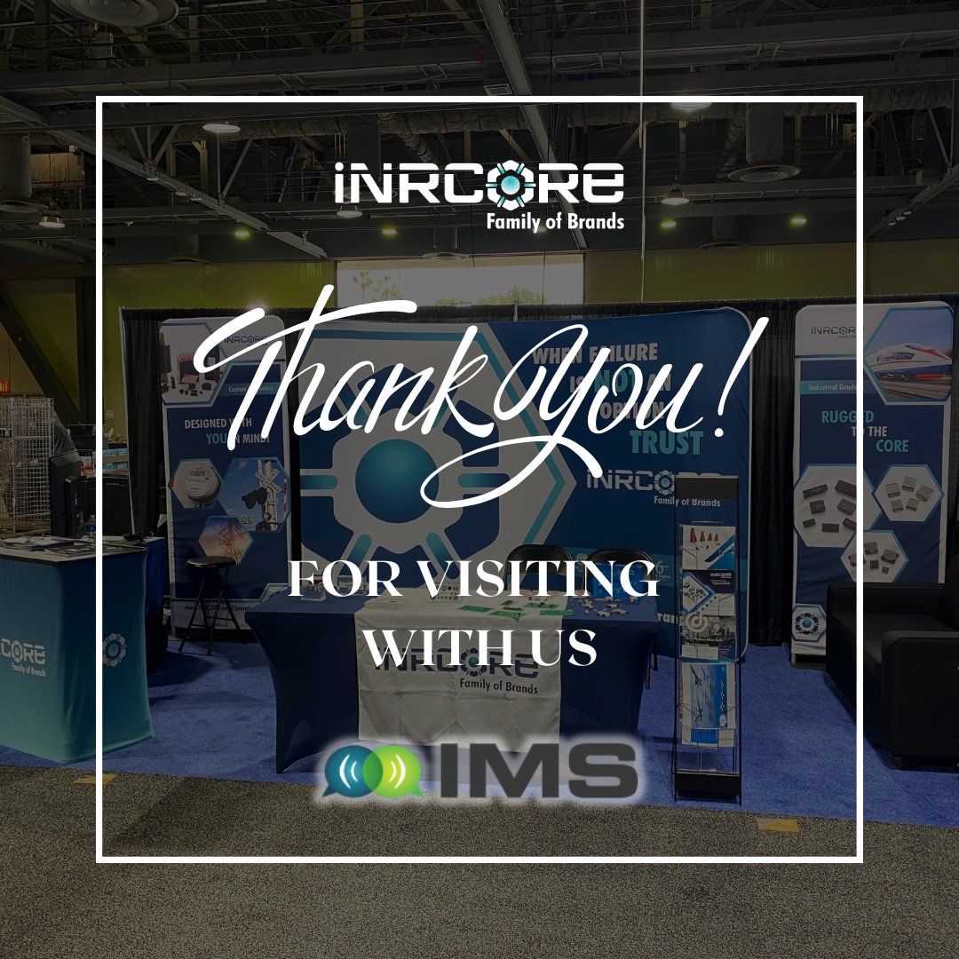 🙏 Thank You for Visiting Us at IMS 2025!
A huge thank you to everyone who stopped by Booth #1359 to connect with the iNRCORE FoB and Passive Plus. We’re excited about the future of RF innovation and look forward to collaborating with you! 🚀