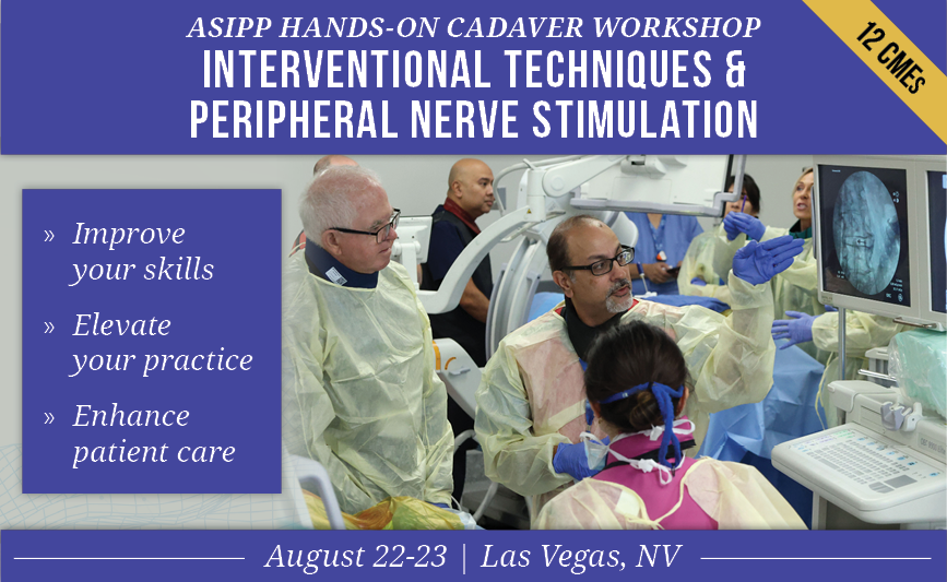 Earn 12 CMEs at ASIPP's Interventional Techniques and Peripheral Nerve Stimulation Hands-On Cadaver Workshop in Las Vegas this August 22–23!

🔗 Register today: form.jotform.com/251474821096965
🔗 Agenda: asipp.org/cadaverlab-bro…

#IPM #InterventionalPainManagement #PNS