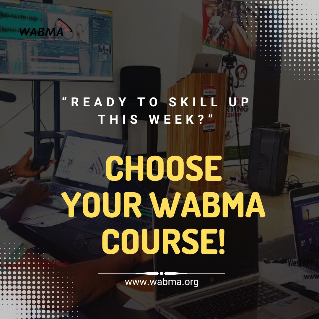 🎯 Ready to Skill Up This Week?
Take your media dreams seriously with WABMA

📚 Now Enrolling For:
🎓 Q3 5-Week Long Course – Starts July 29, 2025
🎤 June Masterclasses (3 Days) in: 👇

Study online or at our campuses in Abuja | Enugu | Lagos