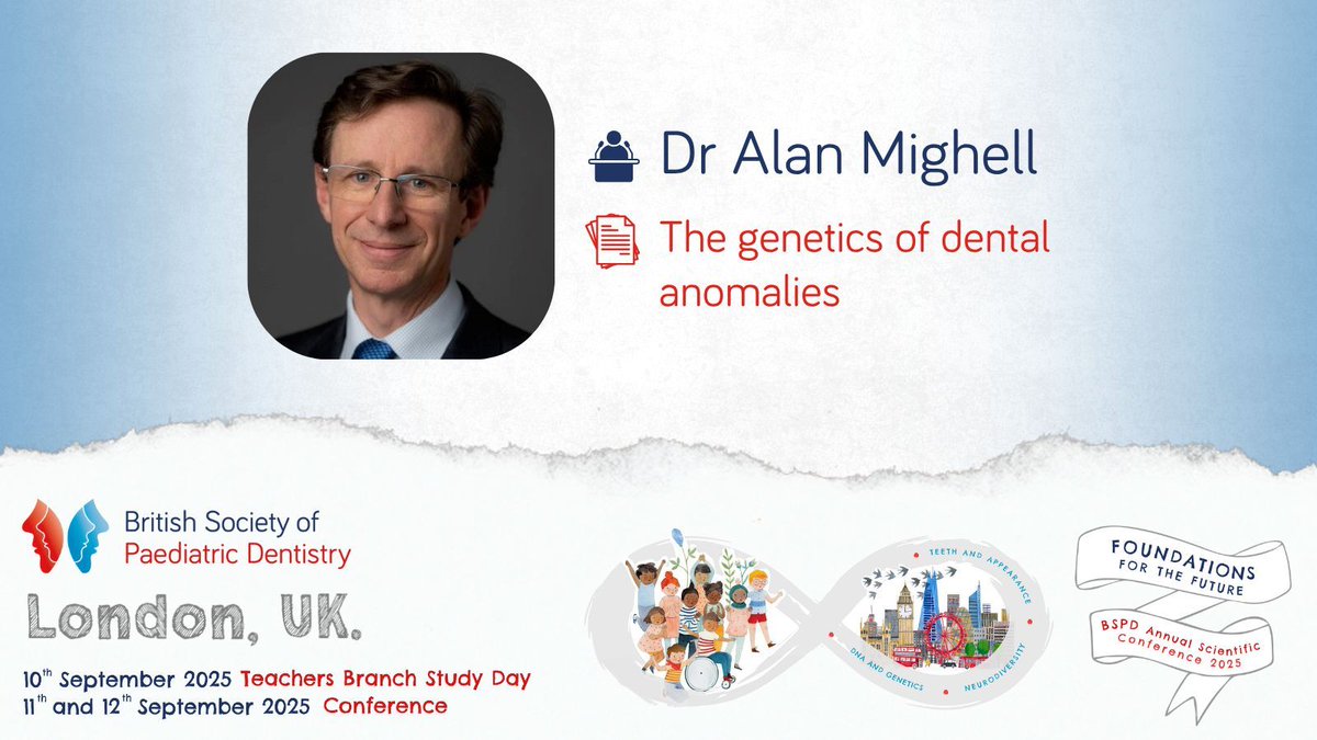 BSPDconf's tweet image. Highlight at #BSPD2025
🎙️ Dr Alan Mighell
📄 “The Genetics of Dental Anomalies”
Find out more ➡️ fitwise.eventsair.com/bspd-2025/
@bspduk @connectTrainees @bspdteachers #paediatricdentistry #dentist #paediatricdentist