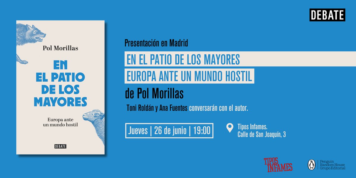Editorial Debate (@debatelibros) on Twitter photo ¿Cómo sobrevivirá Europa al nuevo desorden global? Lo hablamos con <a href="/polmorillas/">Pol Morillas</a> en #Madrid ⬇️
🗓️ 26 de junio
⏰ 19h
📖 El autor conversará con <a href="/toniroldanm/">Toni Roldán Monés</a> y <a href="/anafuentesf/">Ana Fuentes</a>
📍<a href="/tiposinfames/">Tipos Infames</a> ¿Cómo sobrevivirá Europa al nuevo desorden global? Lo hablamos con <a href="/polmorillas/">Pol Morillas</a> en #Madrid ⬇️
🗓️ 26 de junio
⏰ 19h
📖 El autor conversará con <a href="/toniroldanm/">Toni Roldán Monés</a> y <a href="/anafuentesf/">Ana Fuentes</a>
📍<a href="/tiposinfames/">Tipos Infames</a>
