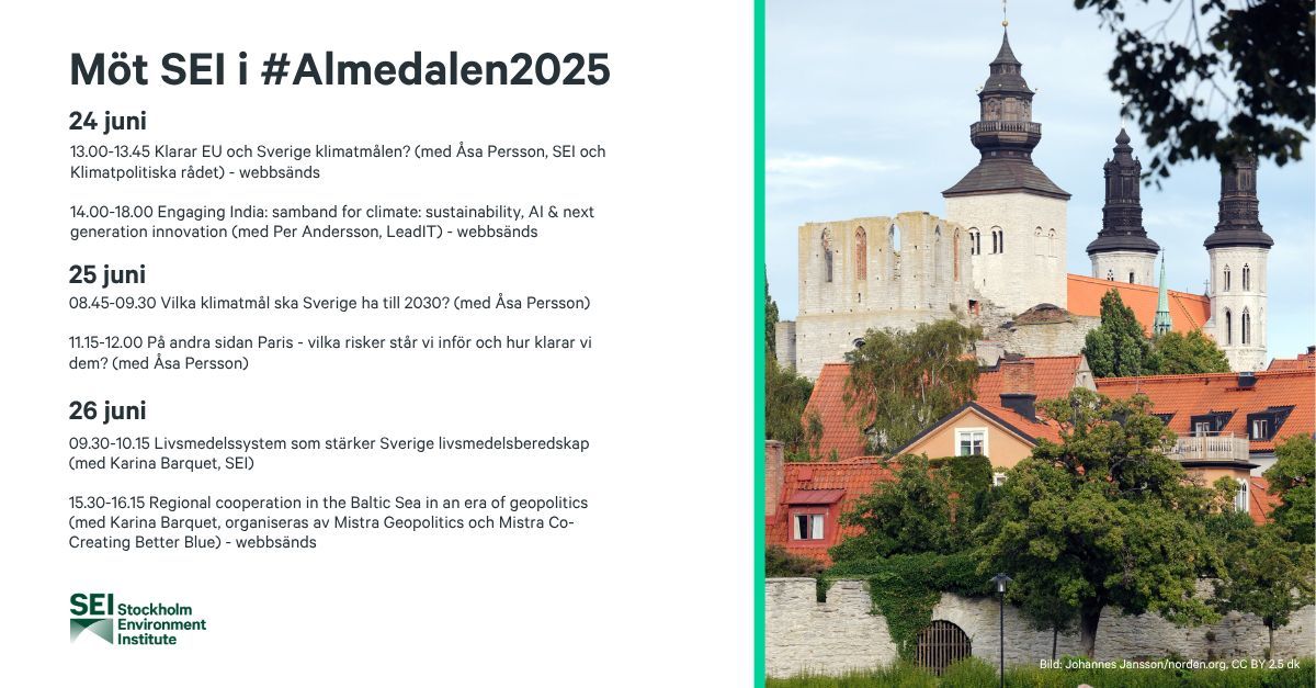 SEI Forskning (@seiforskning) on Twitter photo 🍃 SEI i #Almedalen2025
✅ Klarar Sverige och #EU klimatmålen?
✅ Utforska #AI och industrins omställning med #LeadIT.
✅ Lär dig mer om geopolitiska utmaningar och samarbete i #Östersjön.
#Östersjödagarna I #MistraGeopolitics I <a href="/KlimatRadet/">Klimatpolitiska rådet</a>
Program: buff.ly/Px4nnKi 🍃 SEI i #Almedalen2025
✅ Klarar Sverige och #EU klimatmålen?
✅ Utforska #AI och industrins omställning med #LeadIT.
✅ Lär dig mer om geopolitiska utmaningar och samarbete i #Östersjön.
#Östersjödagarna I #MistraGeopolitics I <a href="/KlimatRadet/">Klimatpolitiska rådet</a>
Program: buff.ly/Px4nnKi