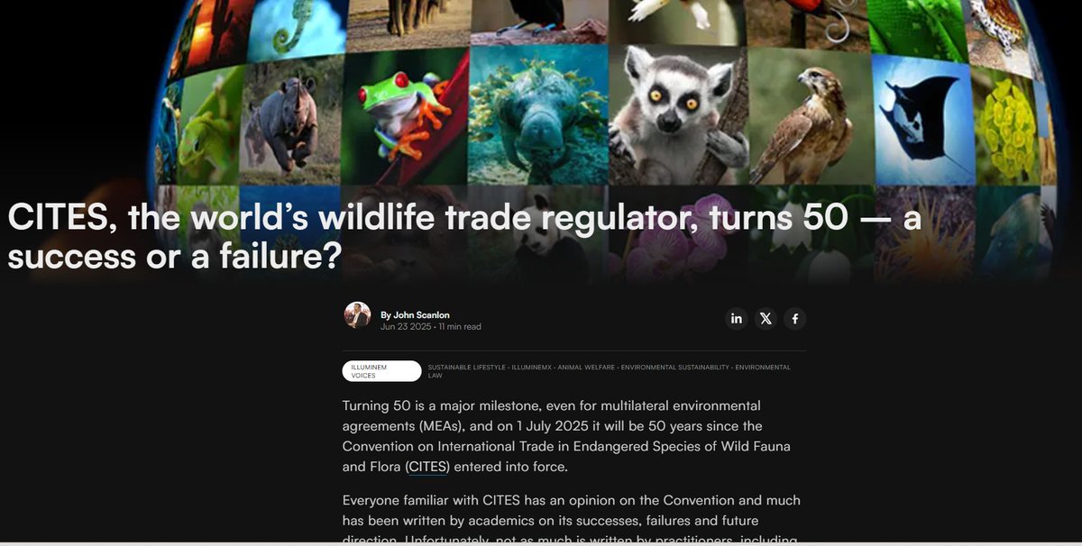 Turning 50 is a major milestone, even for a global convention &amp; on 1 July 2025 it will be 50 years since <a href="/CITES/">CITES</a> entered into force. To mark the ocassion, I’ve written a short <a href="/illuminemNews/">illuminem</a> article on CITES past, present &amp; future, available here bit.ly/4lmpg0t